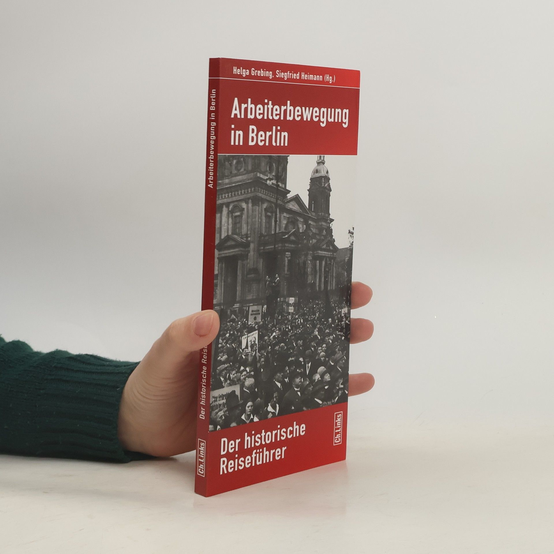 Helga Grebing Arbeiterbewegung in Berlin