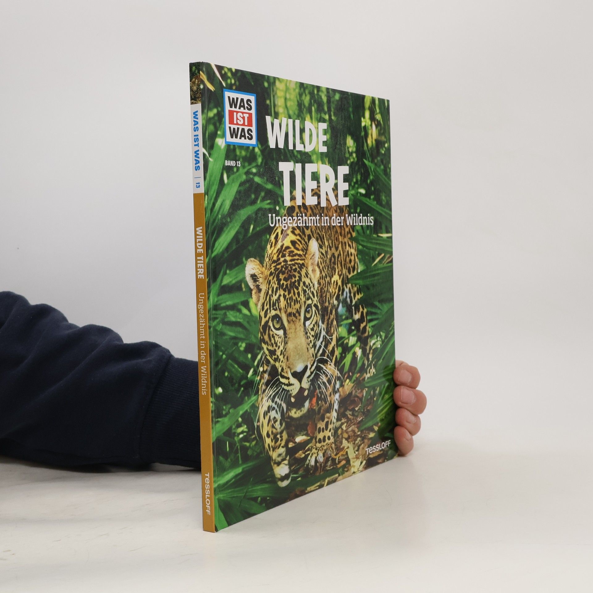 Christine Paxmann Was ist Was - 13: Wilde Tiere