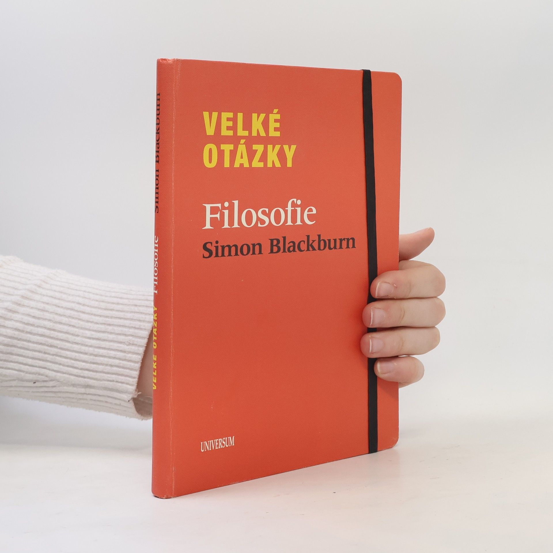 Simon Blackburn Velké otázky. Filosofie
