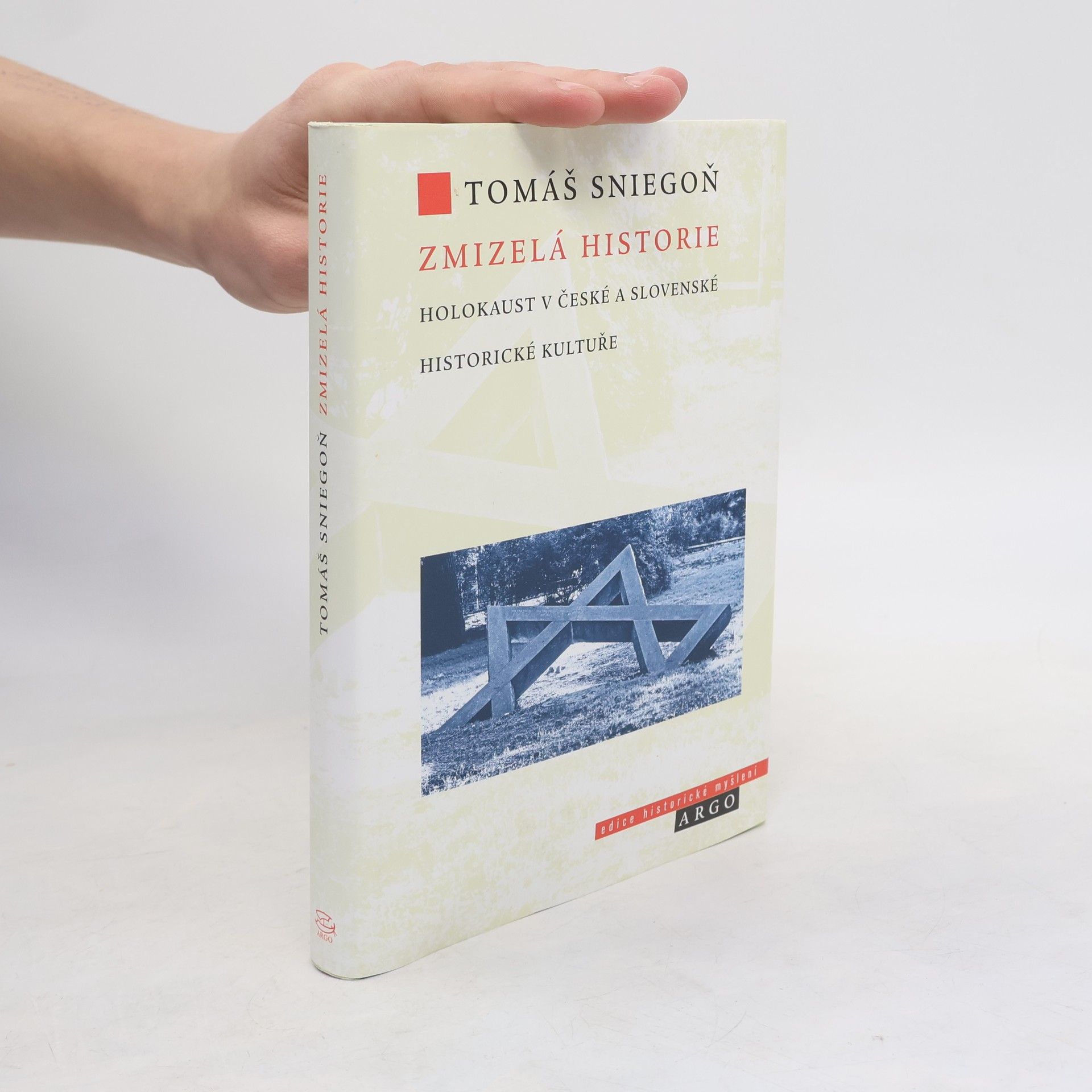 Zmizelá historie: Holokaust v české a slovenské historické kultuře