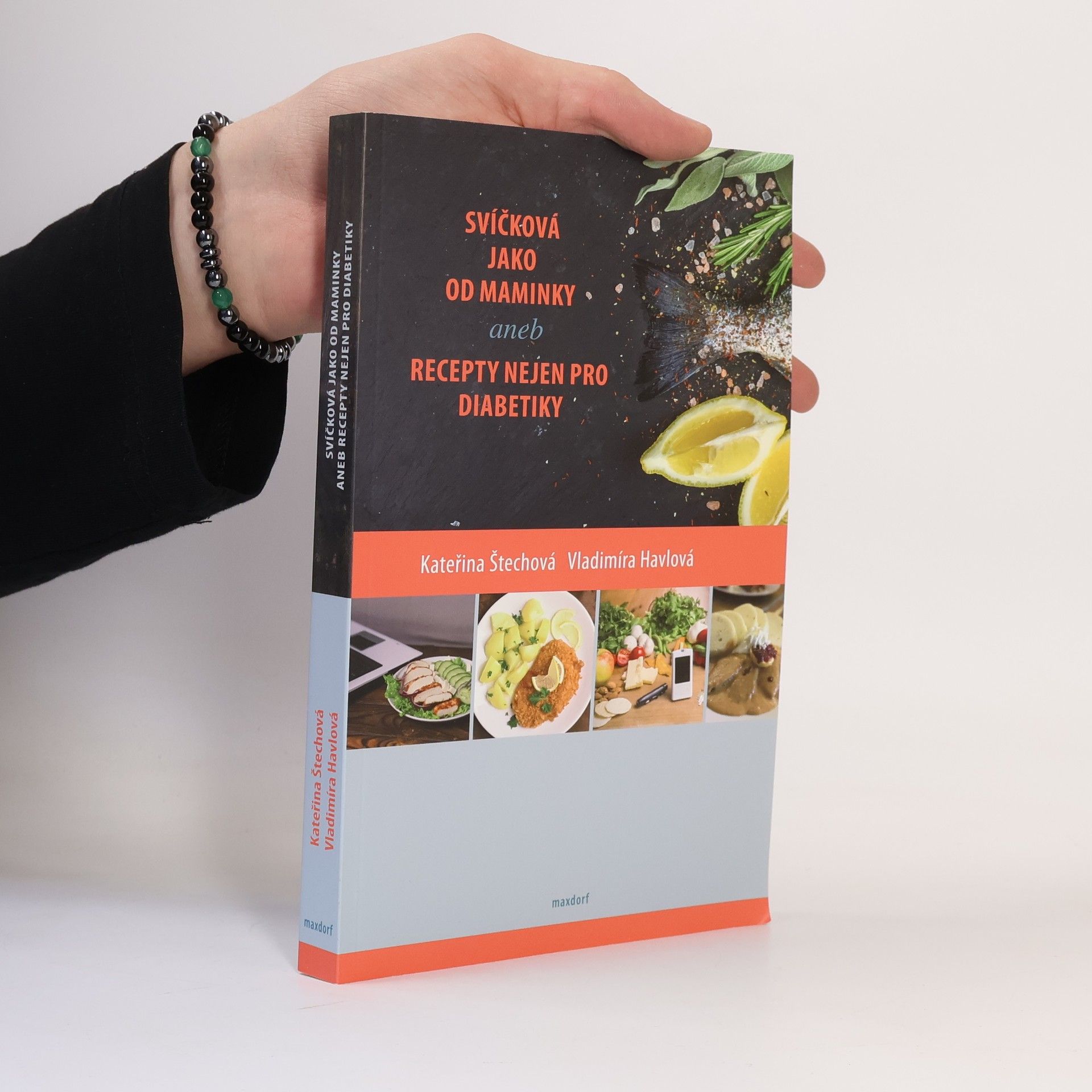 Kateřina Štechová Svíčková jako od maminky, aneb, Recepty nejen pro diabetiky