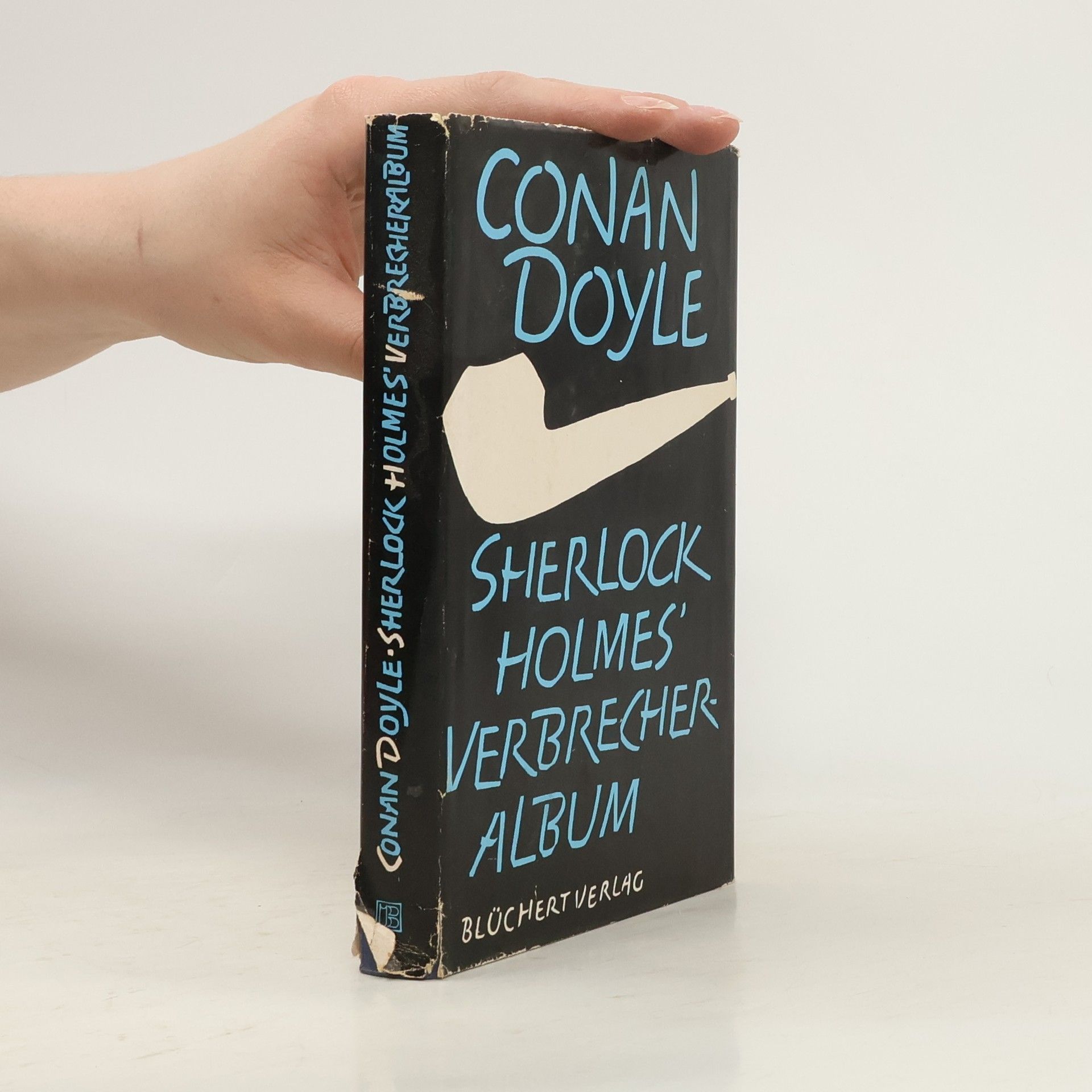 Arthur Conan Doyle Sherlock Holmes' Verbrecheralbum