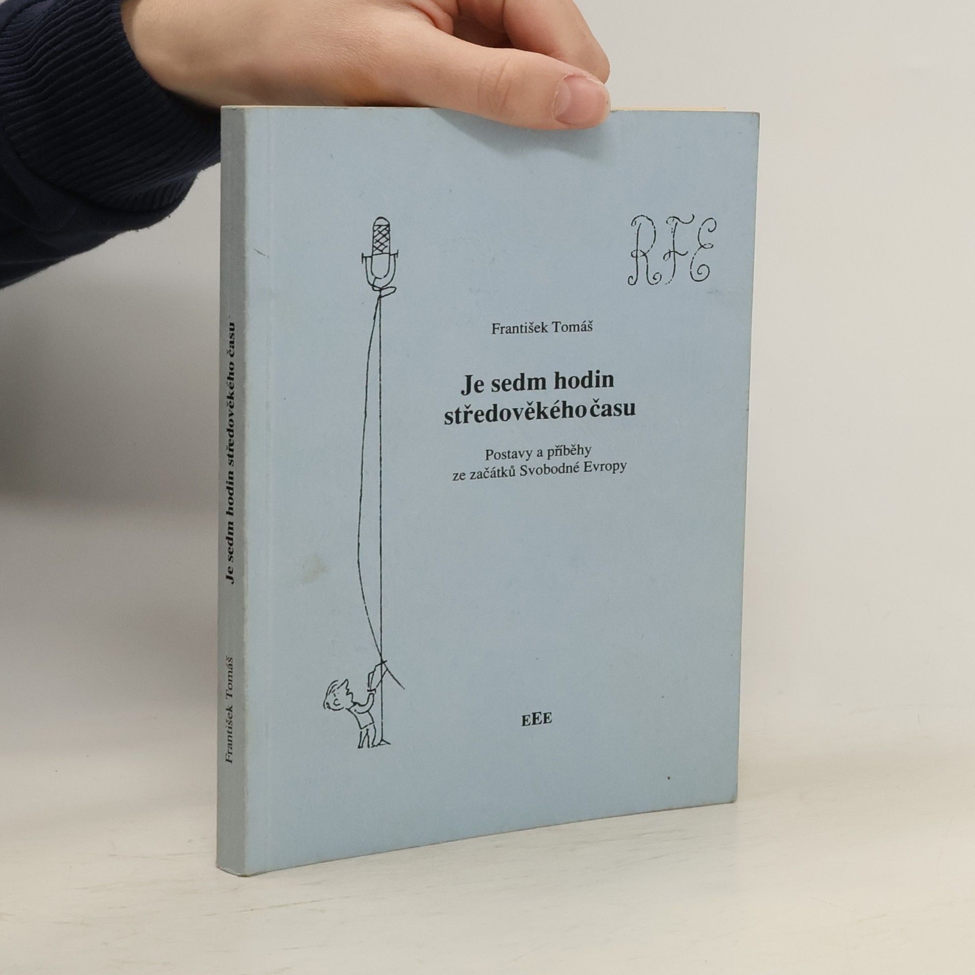 František Tomáš Je sedm hodin středověkého času