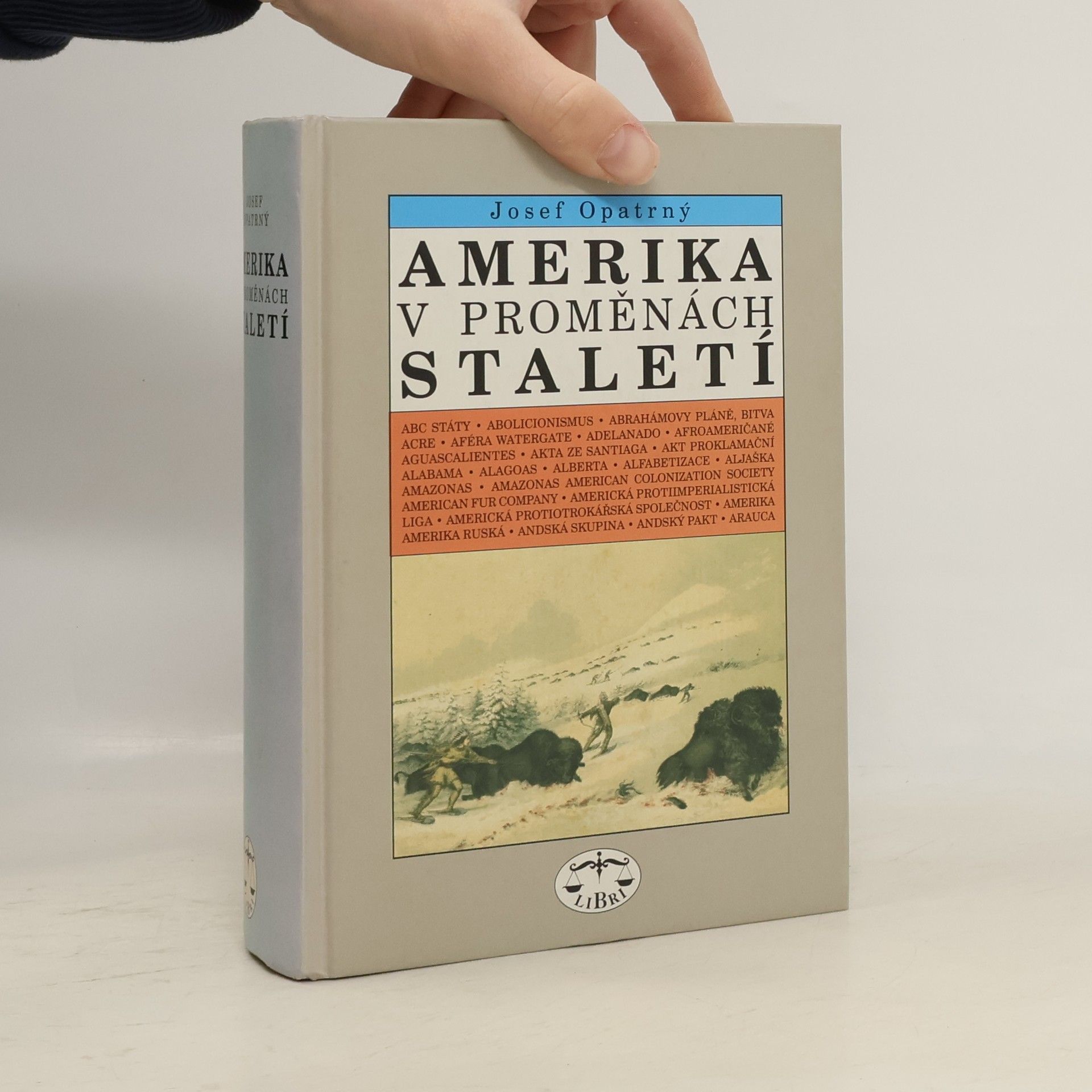 Josef Opatrný Amerika v proměnách staletí
