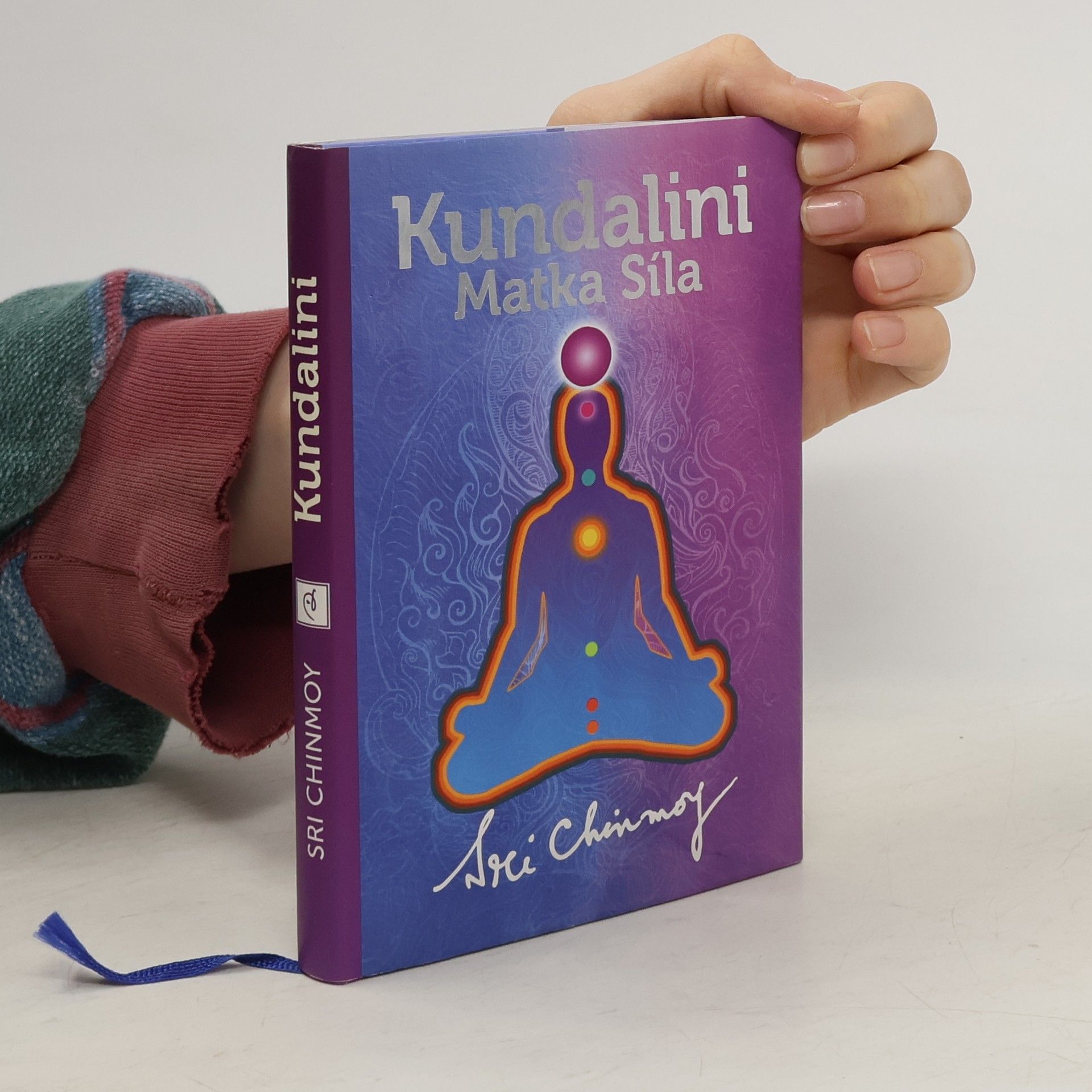 Chinmoy Kumar Ghose Kundalini. Matka Síla