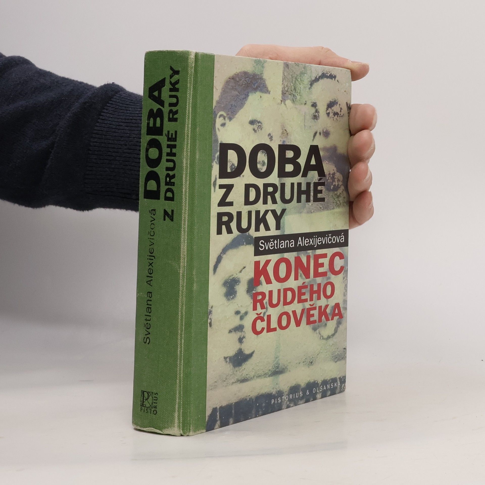 Svjatlana Aljaksandraŭna Aleksìjevìč Doba z druhé ruky : konec rudého člověka