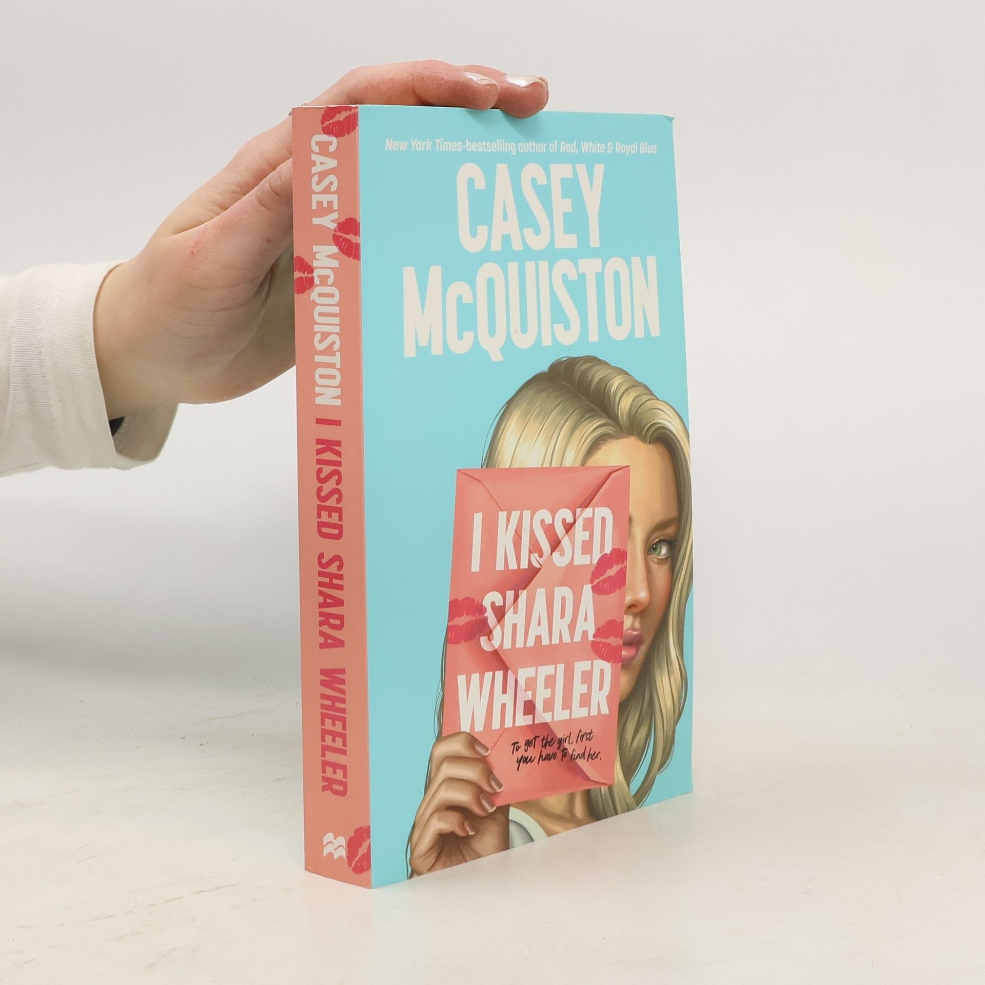 Casey McQuiston I Kissed Shara Wheeler