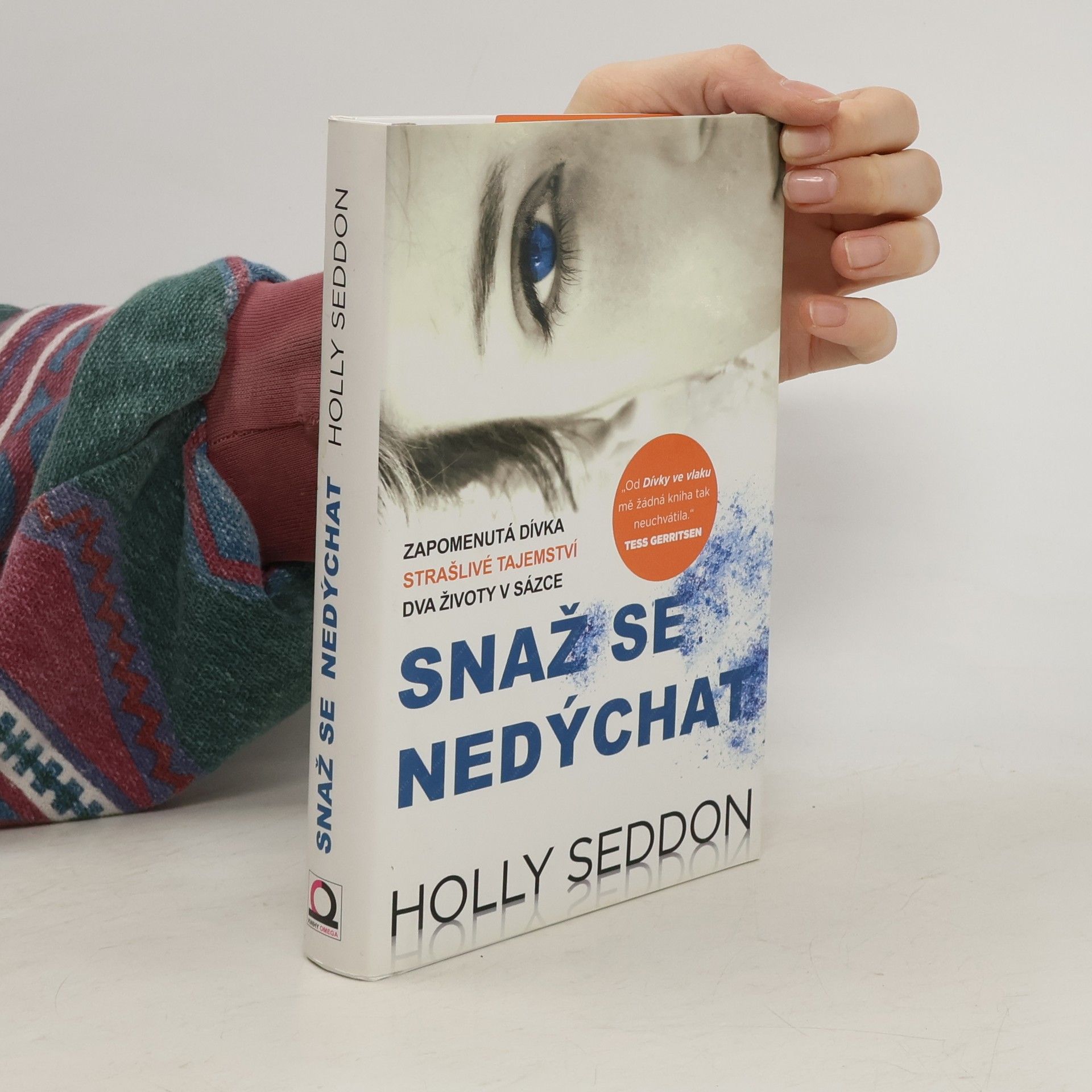 Holly Seddon Snaž se nedýchat