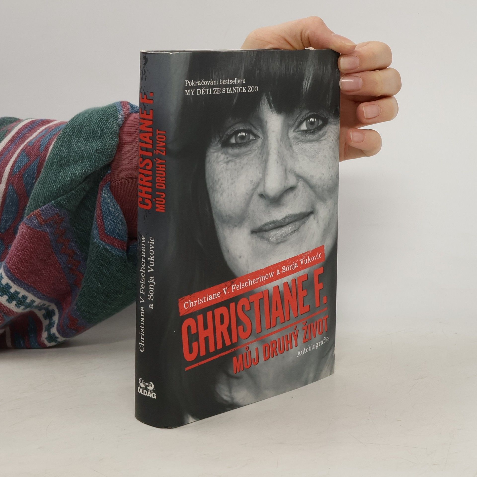 Christiane Felscherinow Christiane F. - můj druhý život