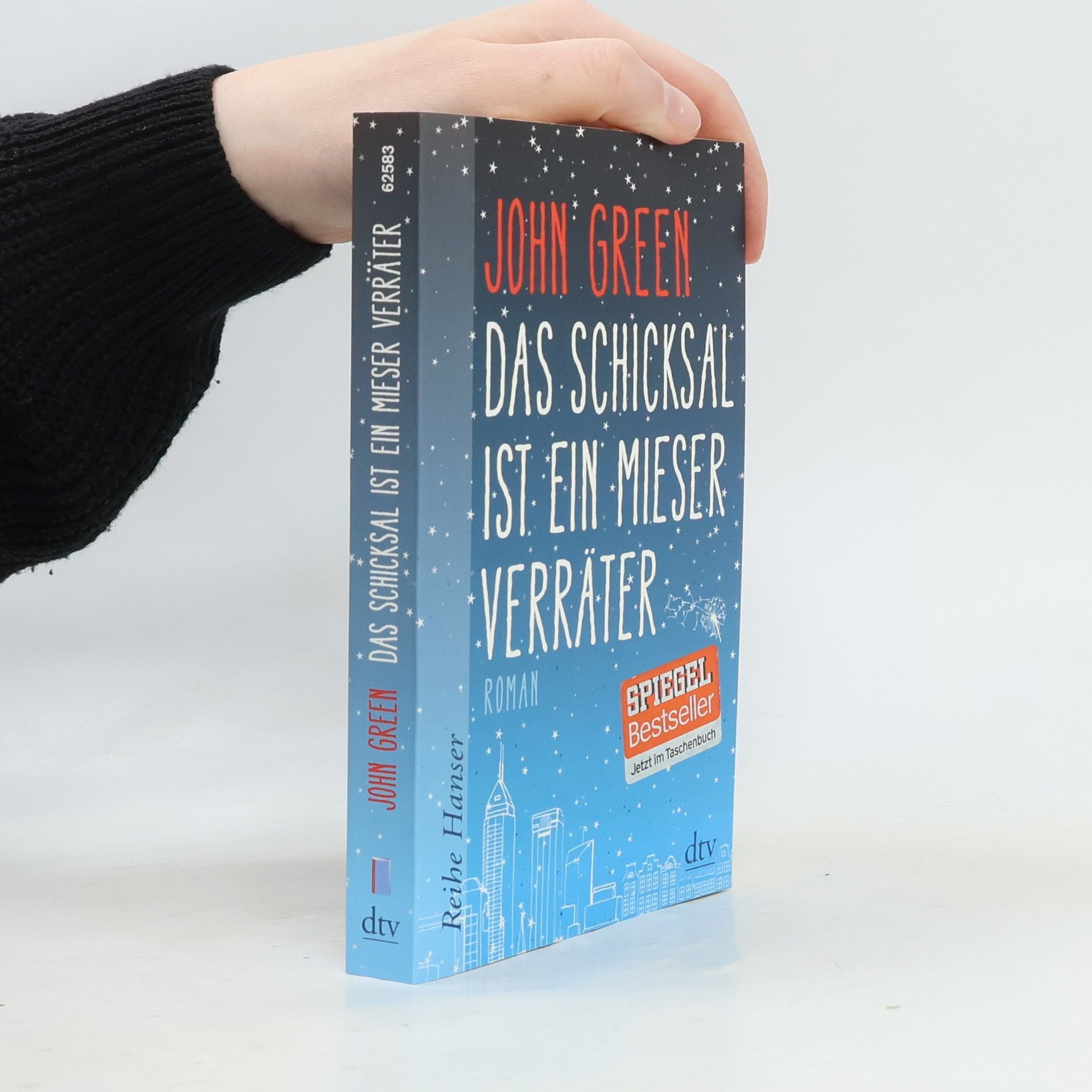John Green Das Schicksal ist ein mieser Verräter
