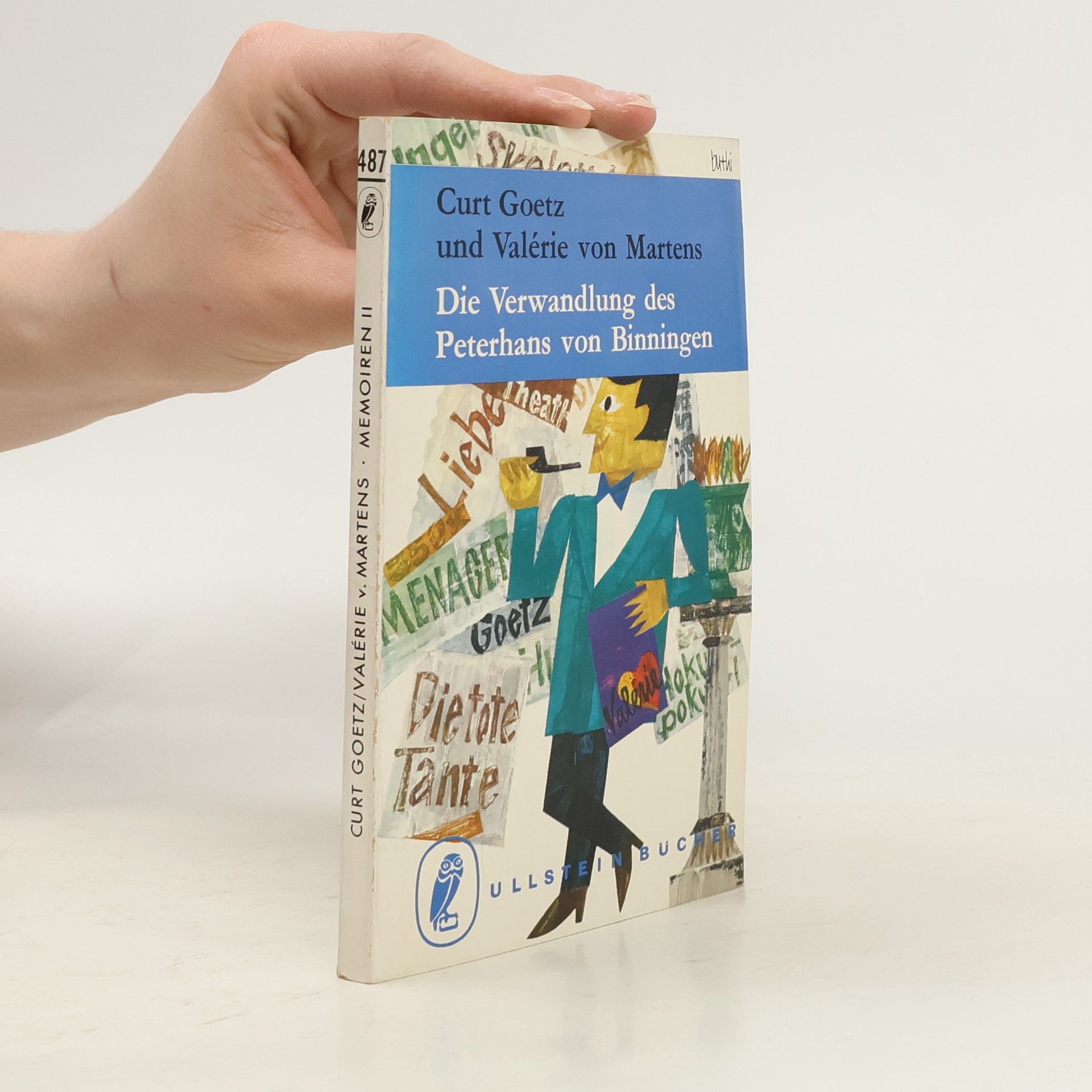 Curt Goetz Die Verwandlung des Peterhans von Binningen