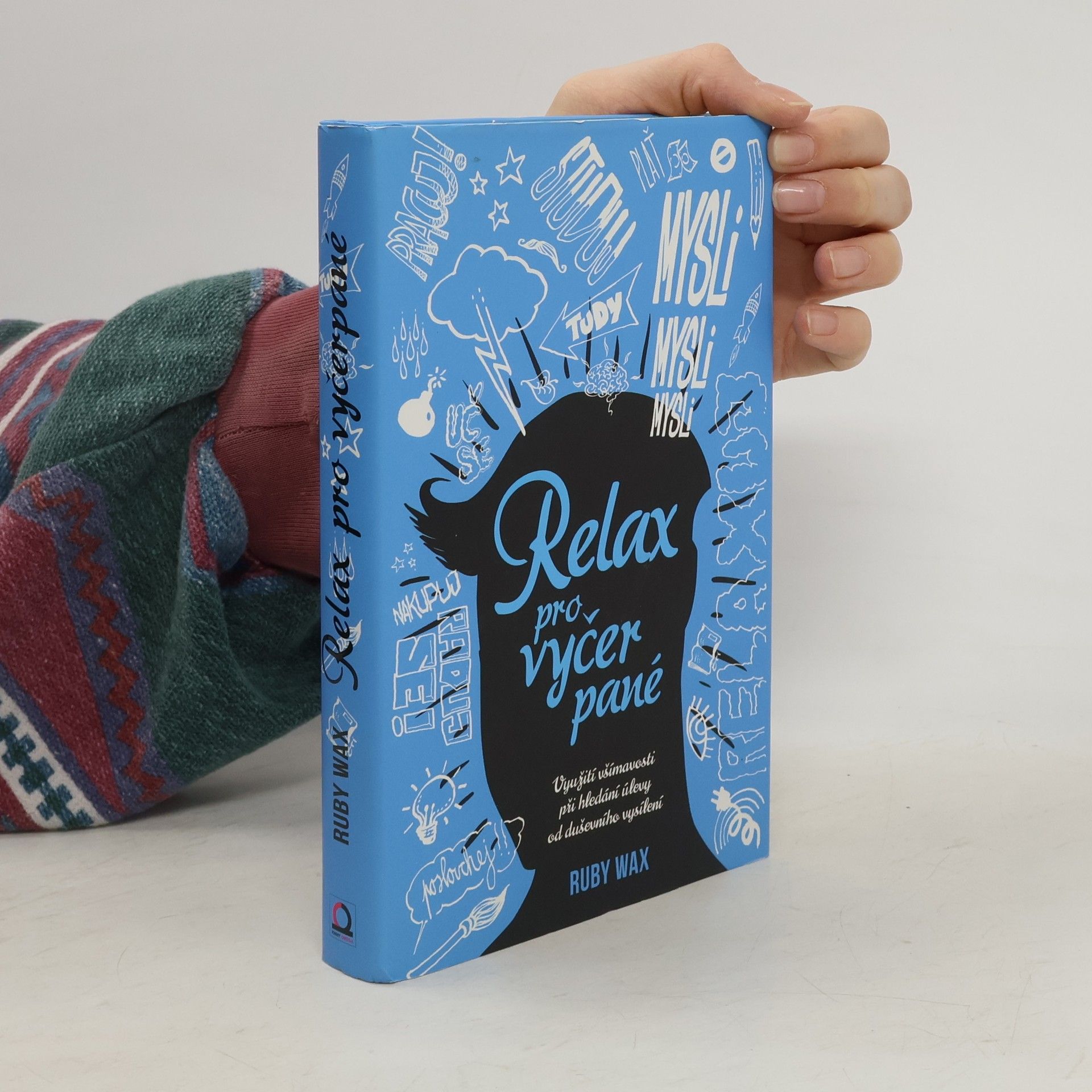 Ruby Wax Relax pro vyčerpané