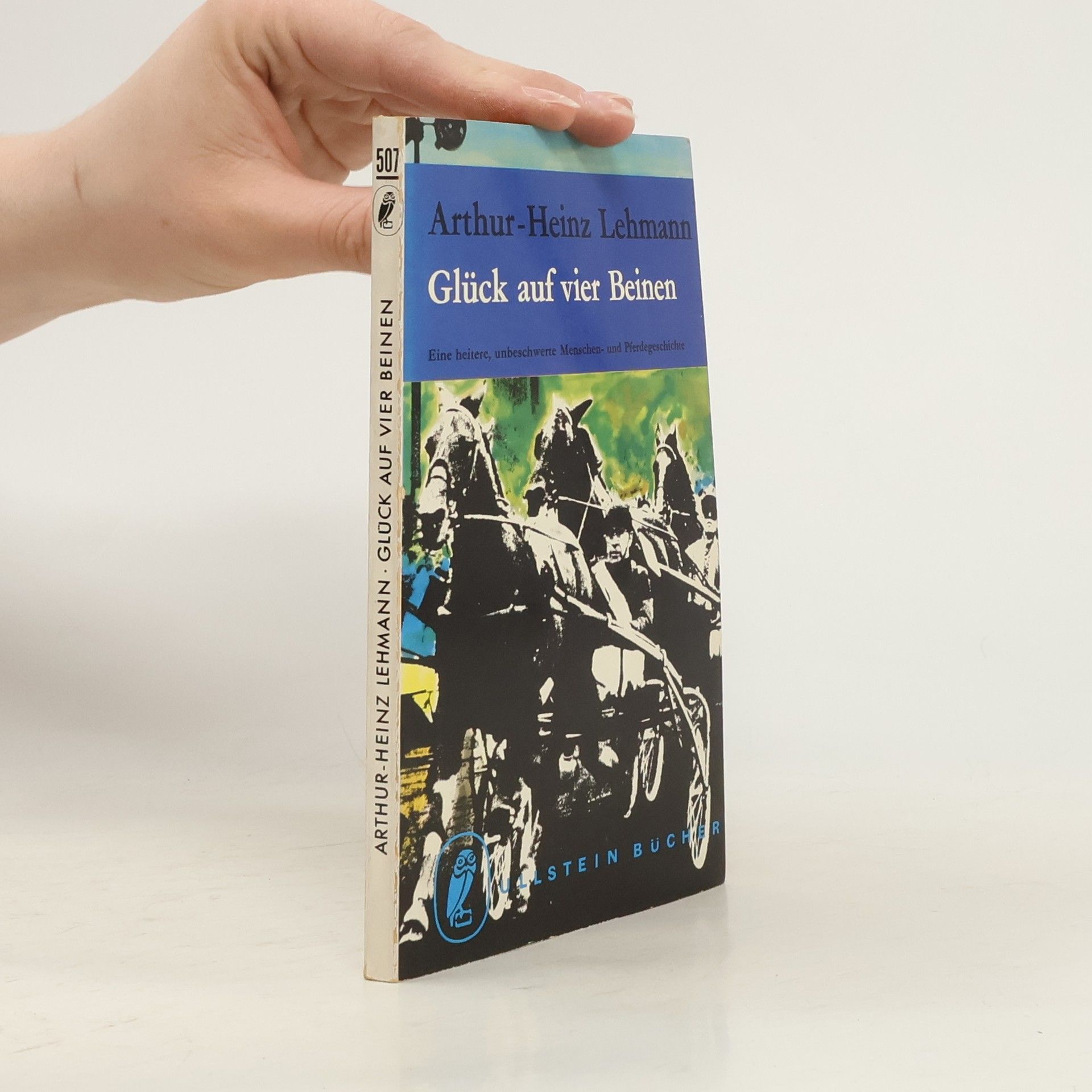 Arthur Heinz Lehmann Glück auf vier Beinen