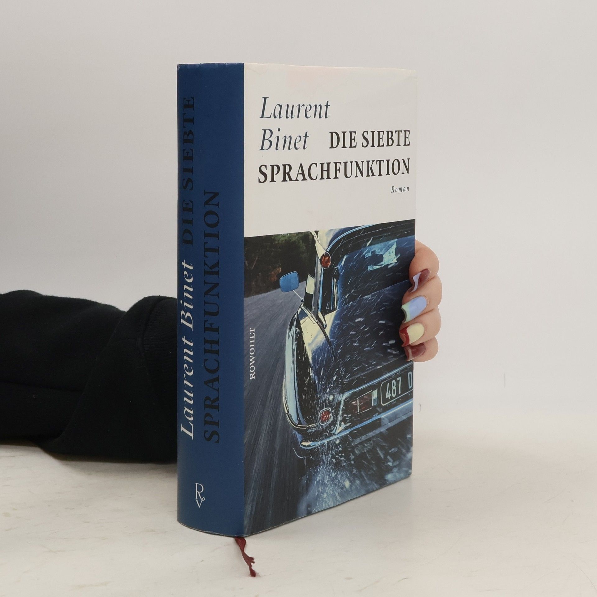 Laurent Binet Die siebte Sprachfunktion