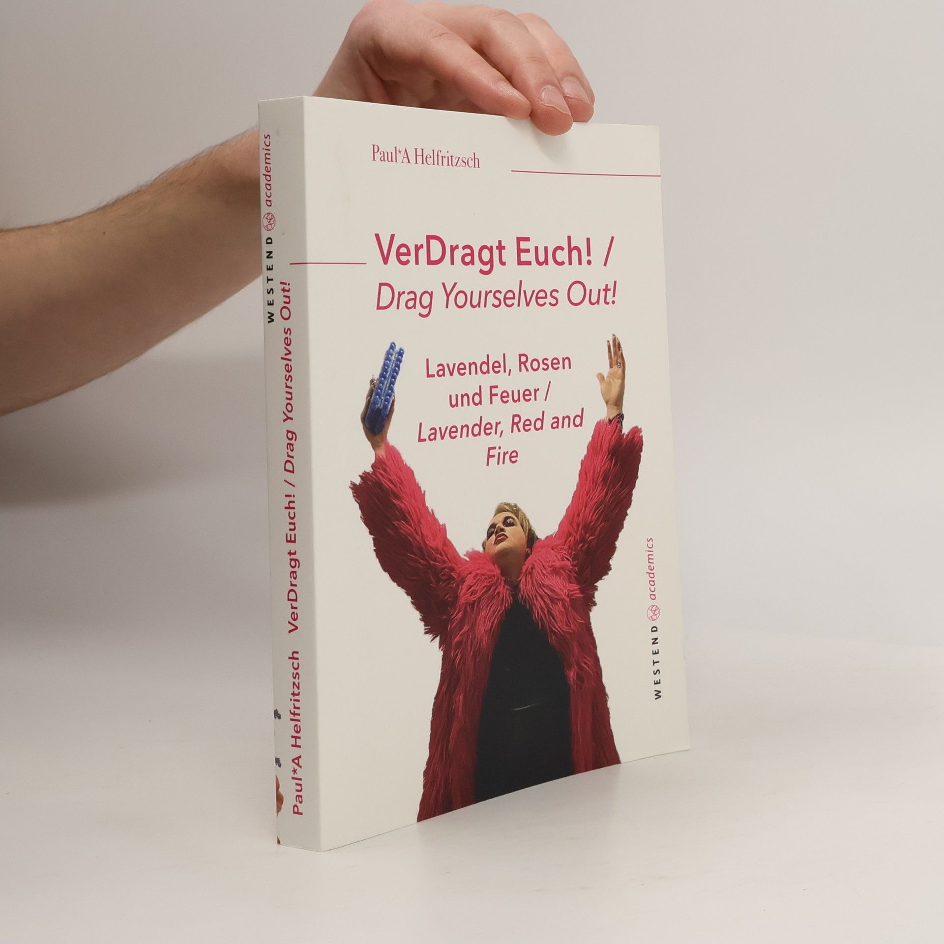 VerDragt Euch! / Drag Yourselves out!