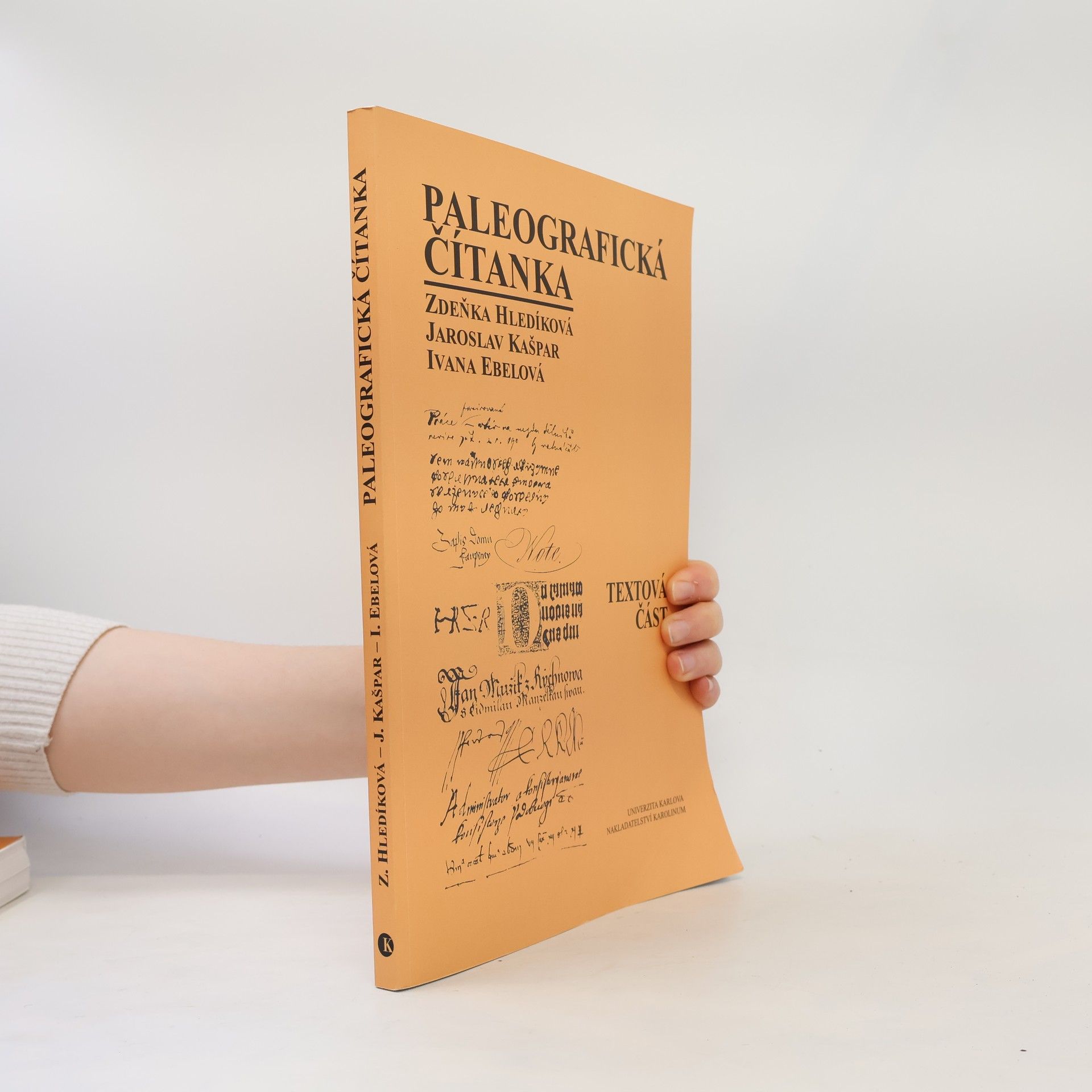Jaroslav Kašpar Paleografická čítanka. Textová část a ukázky