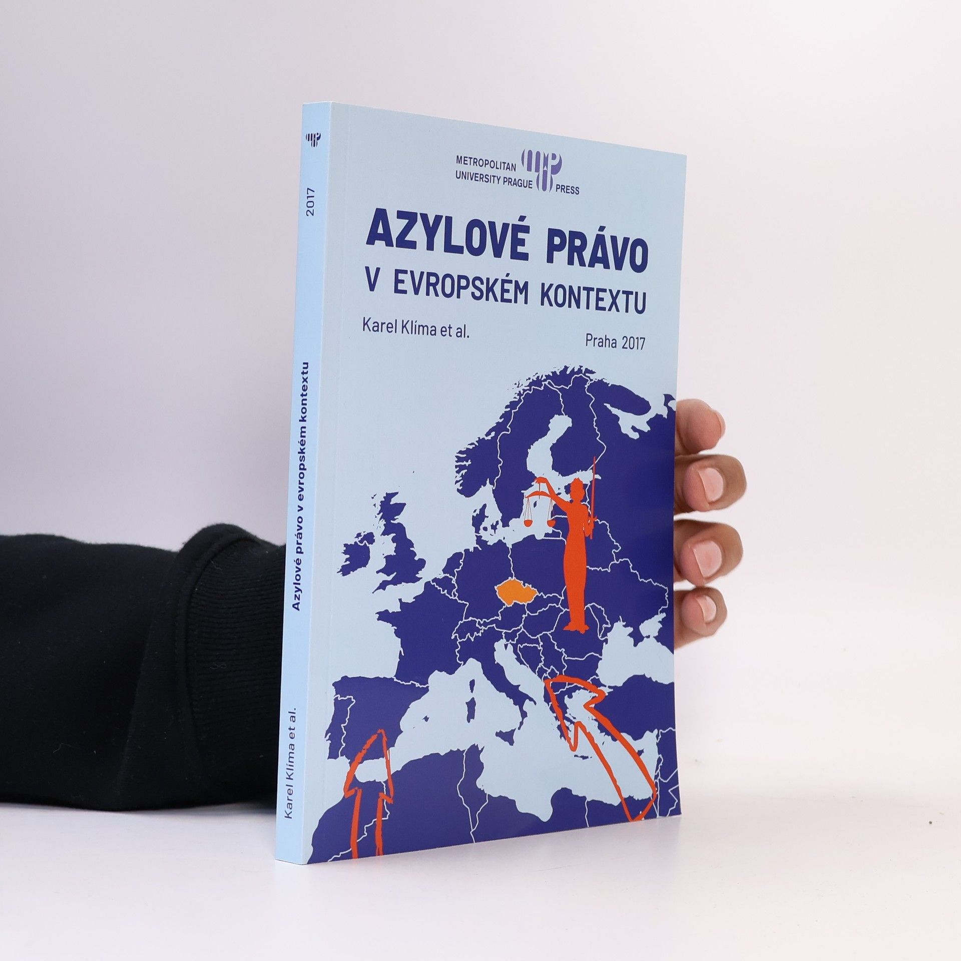 Karel Klíma Azylové právo v evropském kontextu