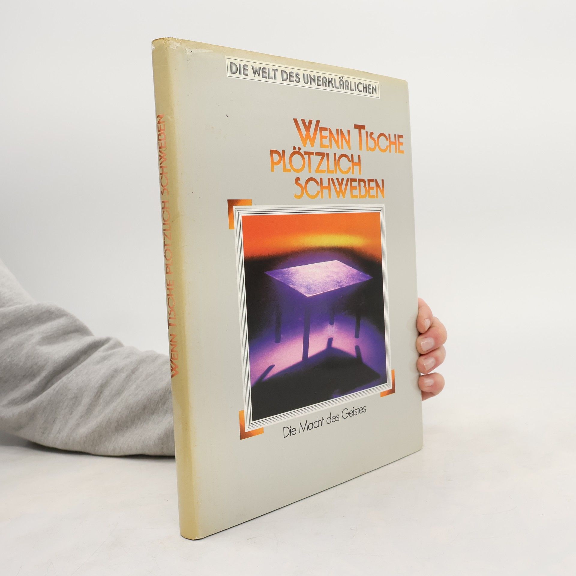 AA.VV. Wenn Tische Plötzlich Schweben