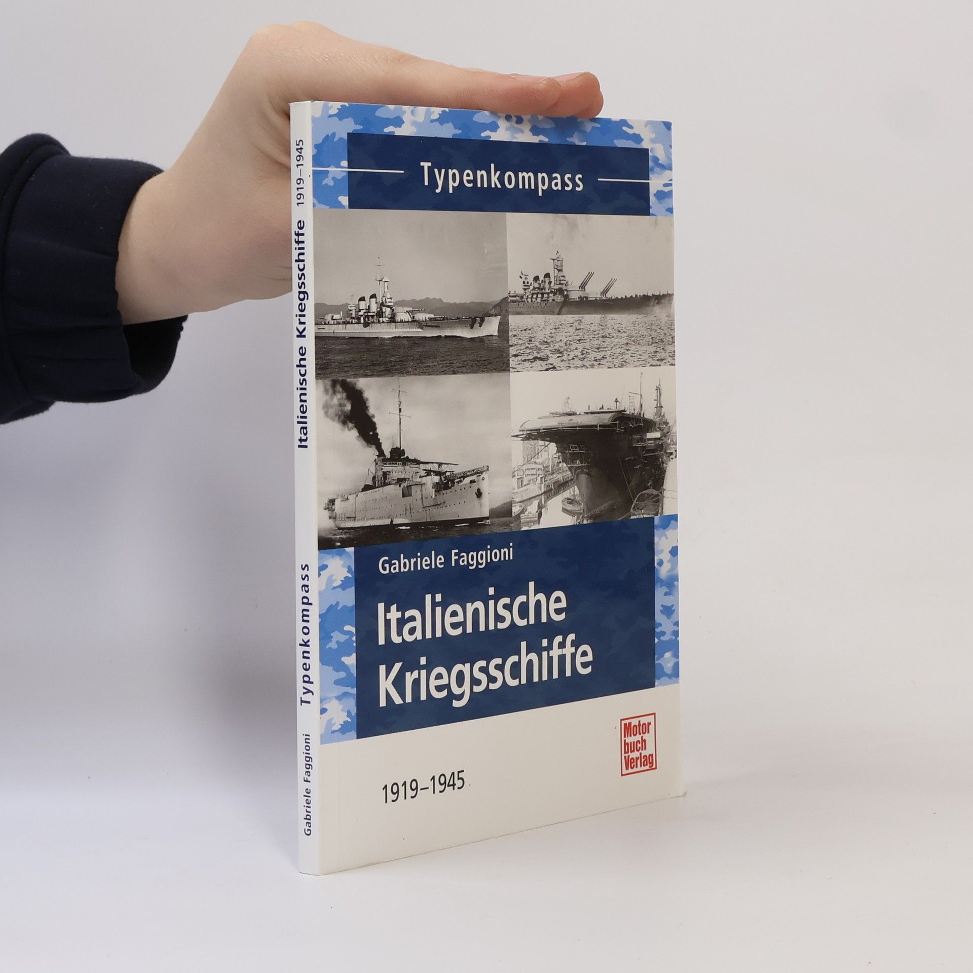 Gabriele Faggioni Italienische Kriegsschiffe