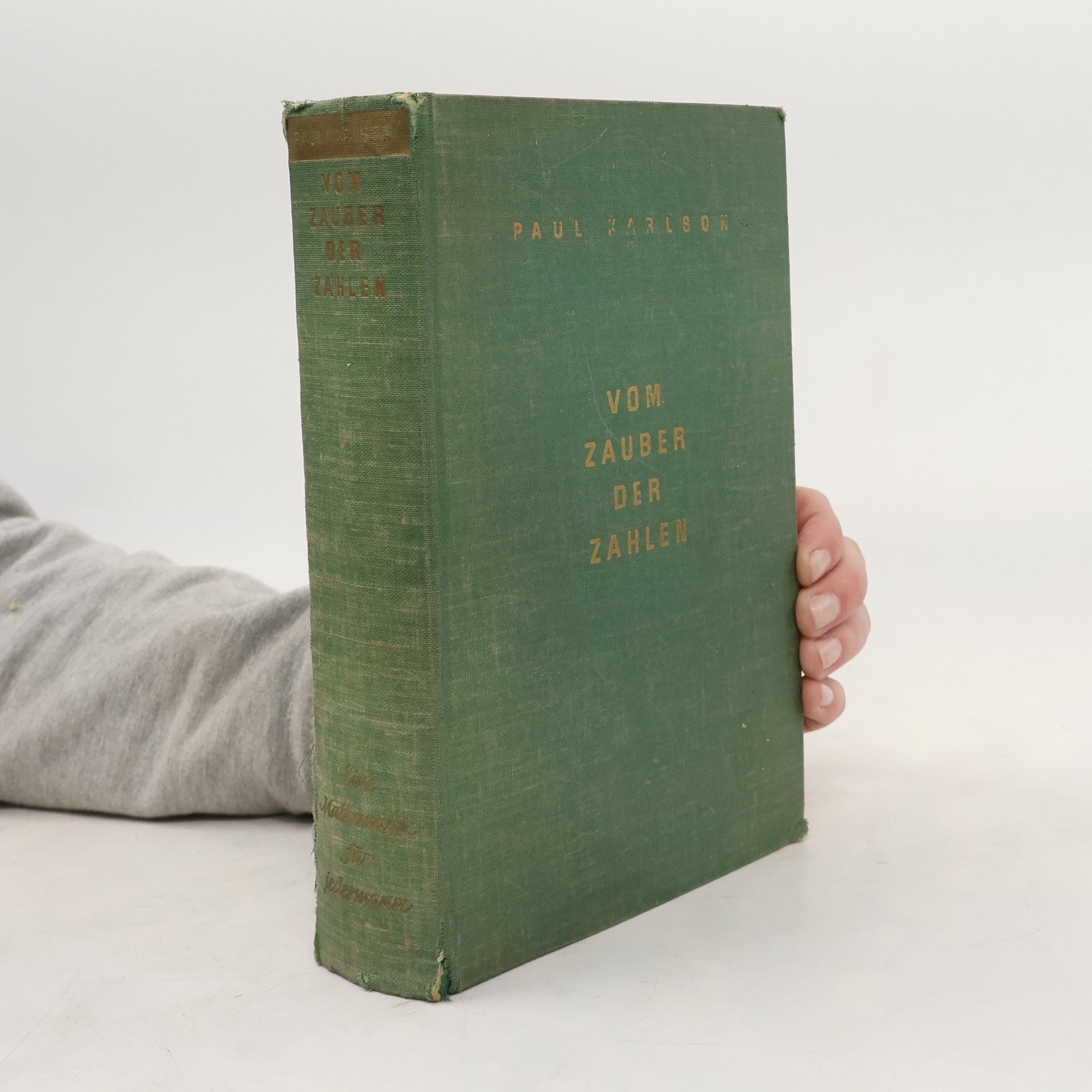 Paul Karlson Vom Zauber der Zahlen