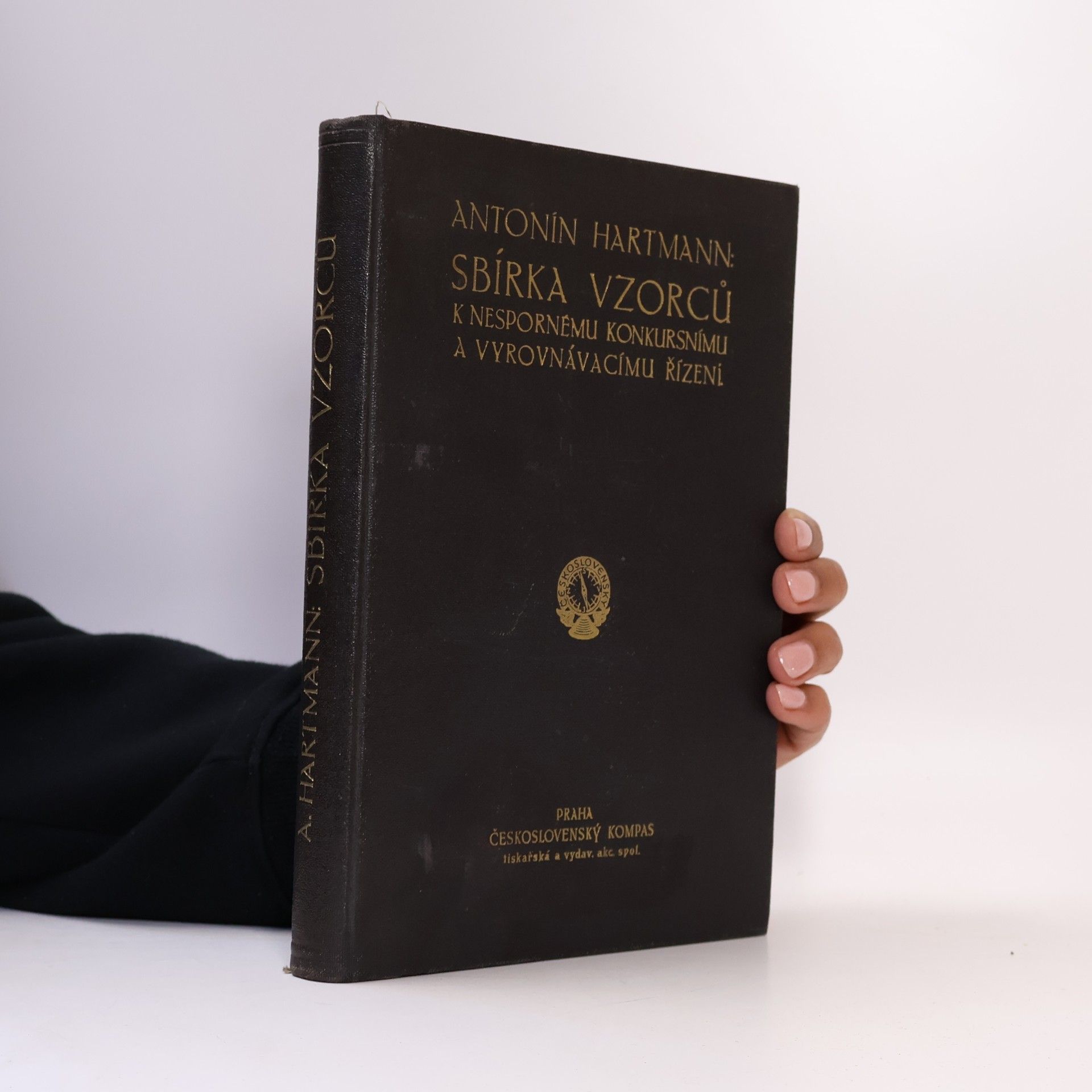 Antonín Hartmann Sbírka vzorců k nespornému, konkursnímu a vyrovnávacímu řízení