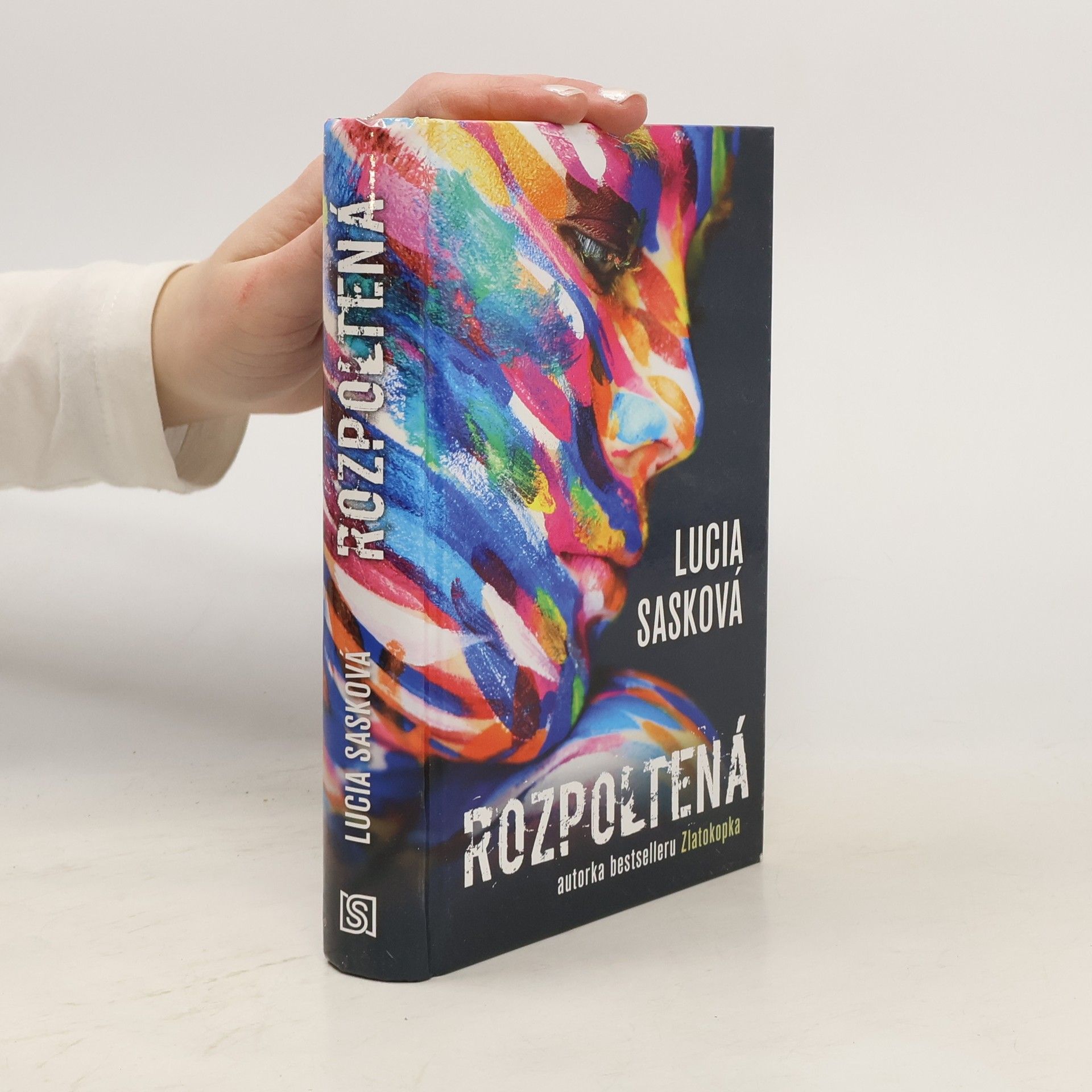 Lucia Sasková Rozpoltená