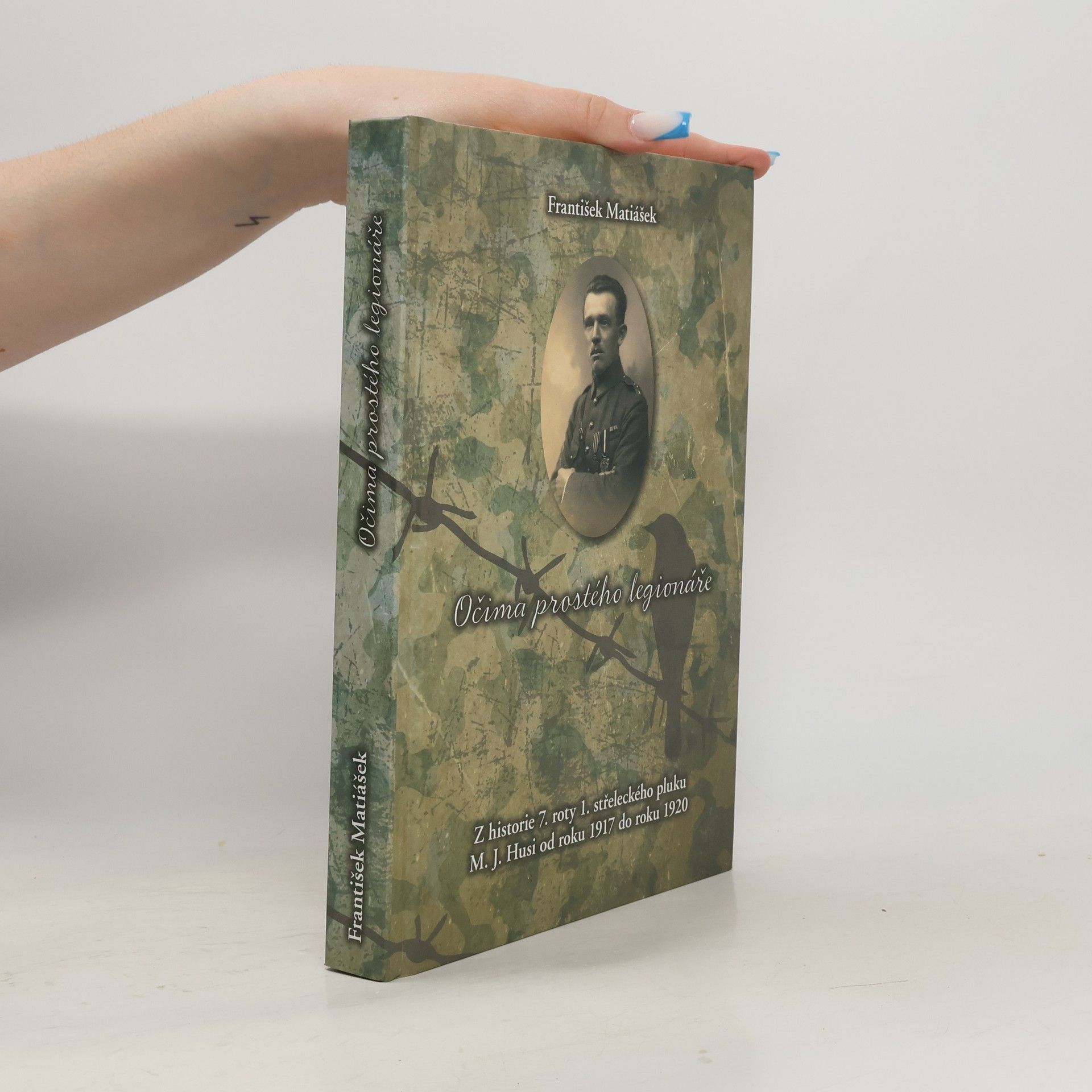 Vlastimil Kolda Očima prostého legionáře