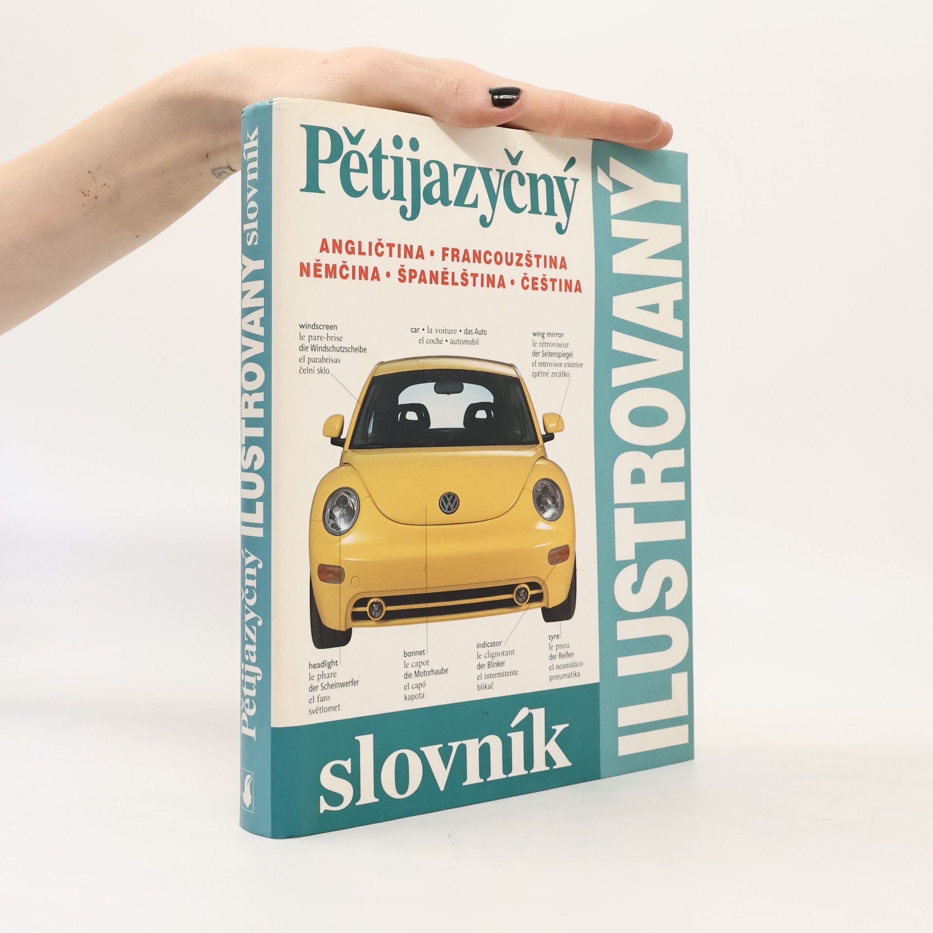 Pětijazyčný ilustrovaný slovník :