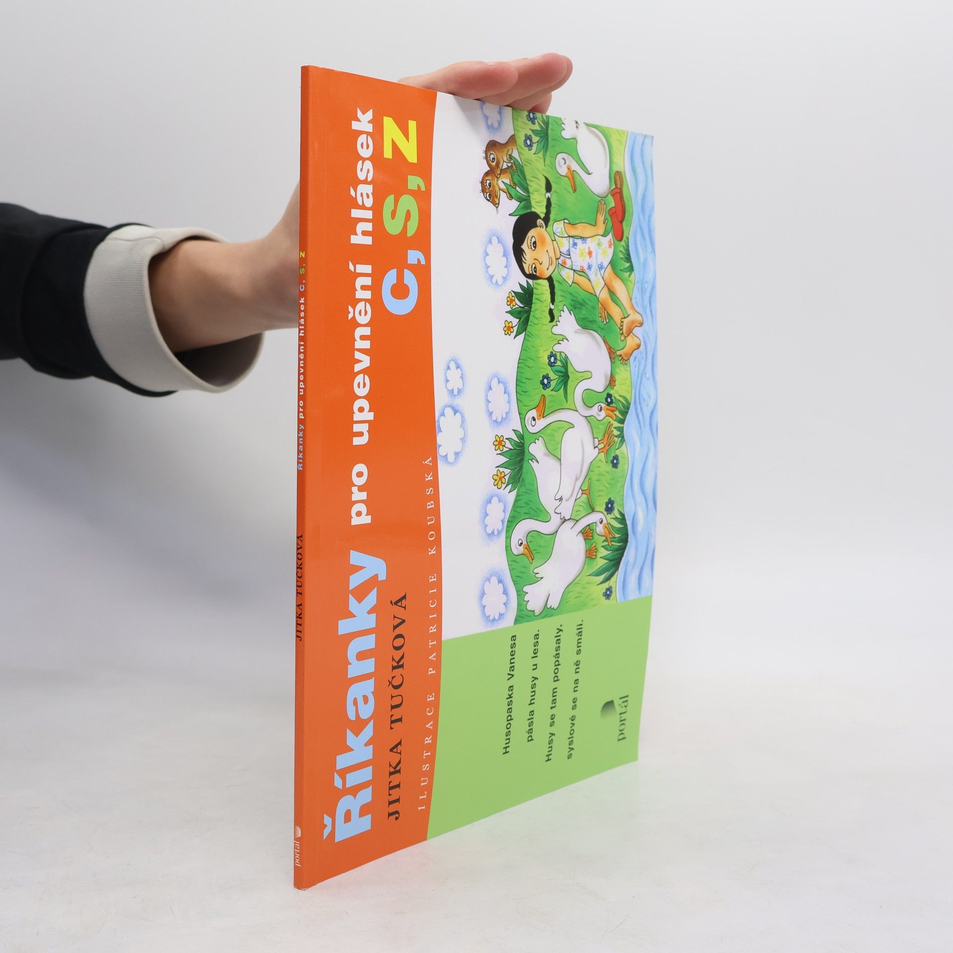 Jitka Tučková Říkanky pro upevnění hlásek: C, S, Z