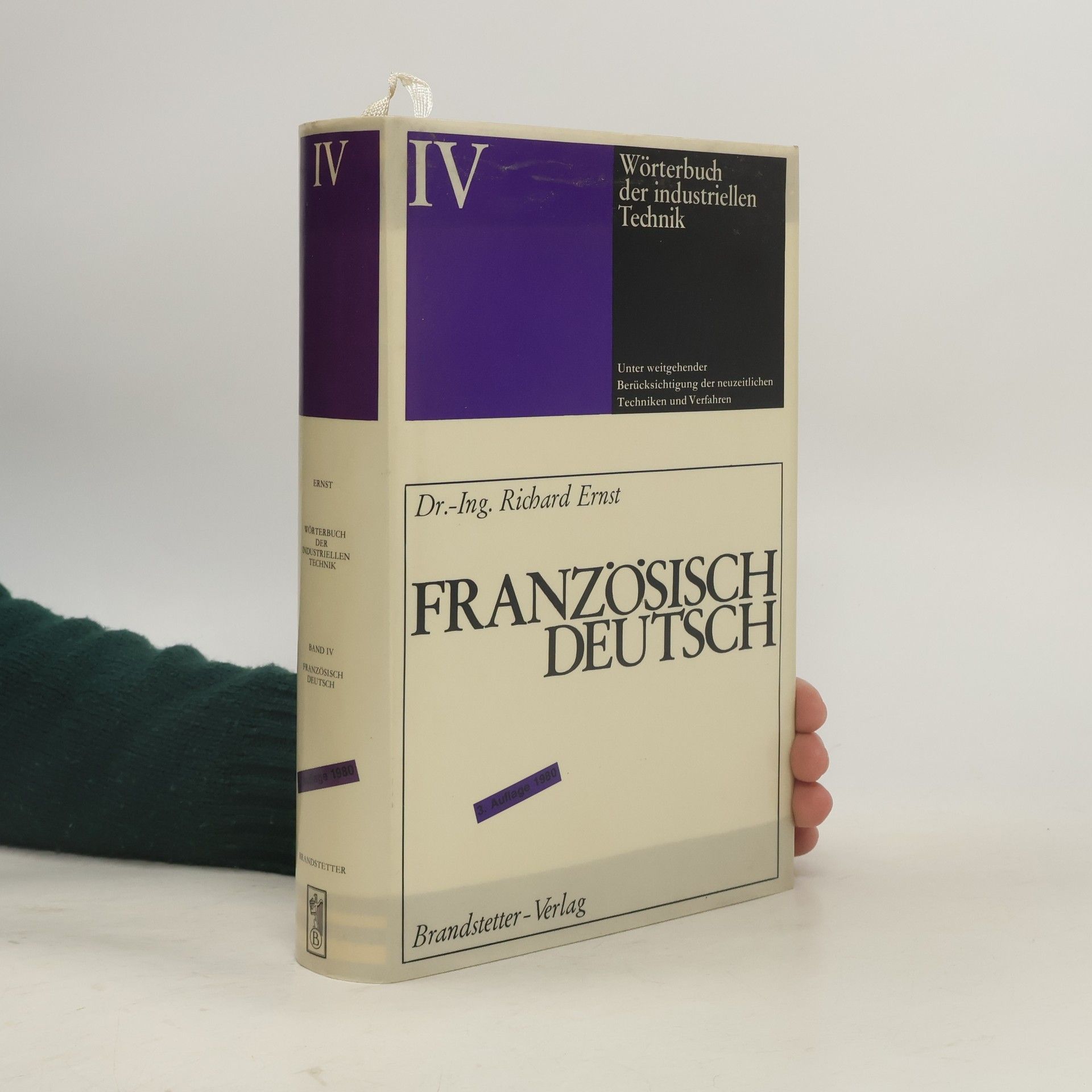 Wörterbuch der industriellen Technik. Band IV. Französisch - Deutsch - 3. Auflage 1980