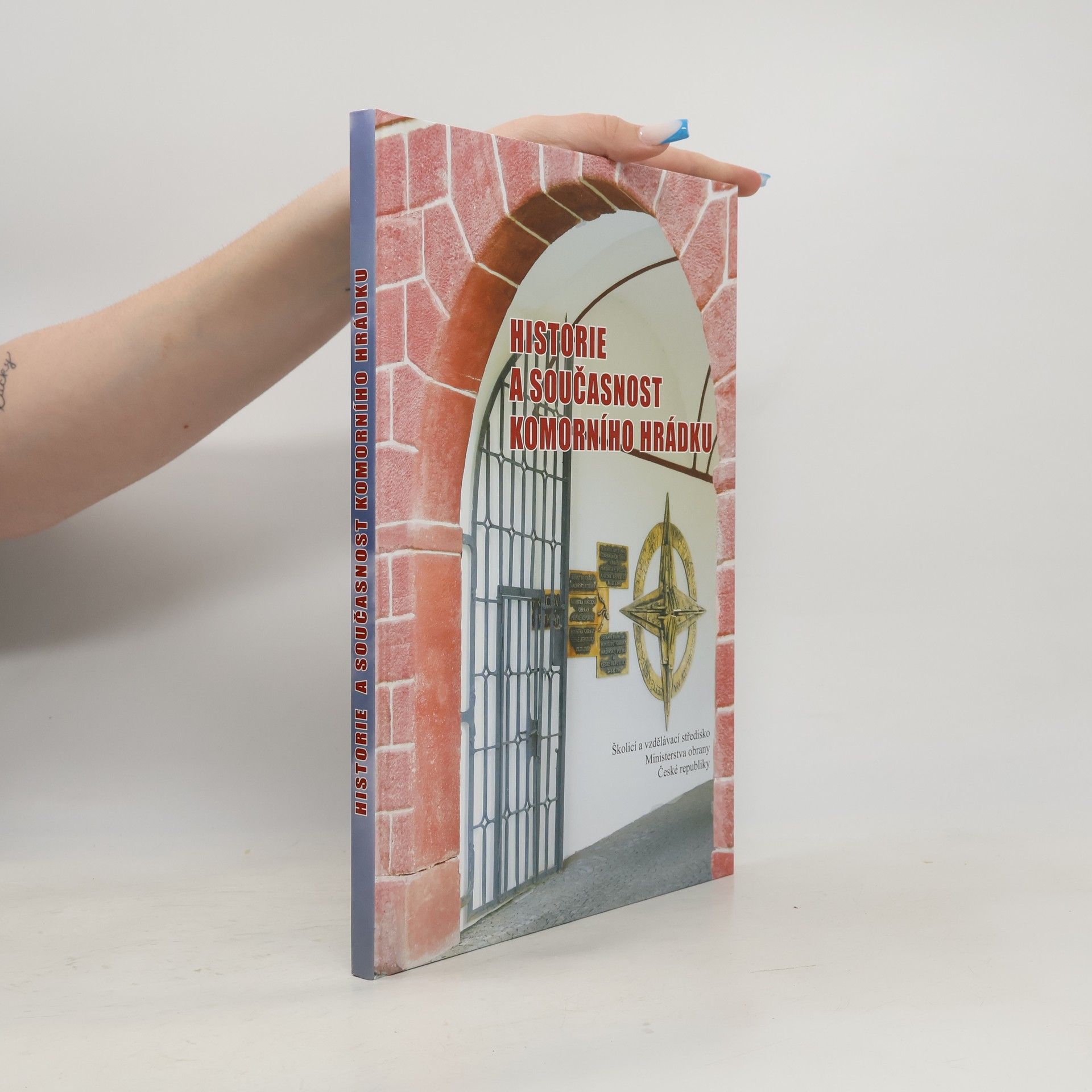 Autores varios Historie a současnost Komorního Hrádku