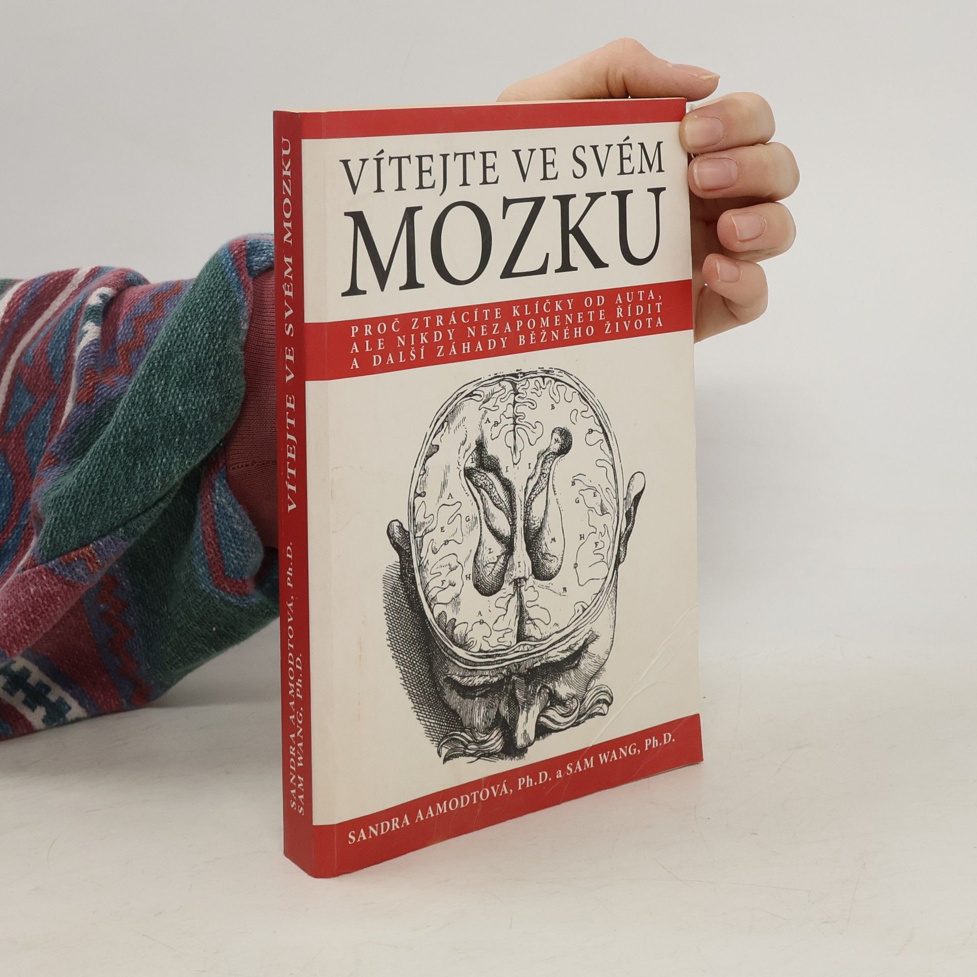 Sandra Aamodt Vítejte ve svém mozku