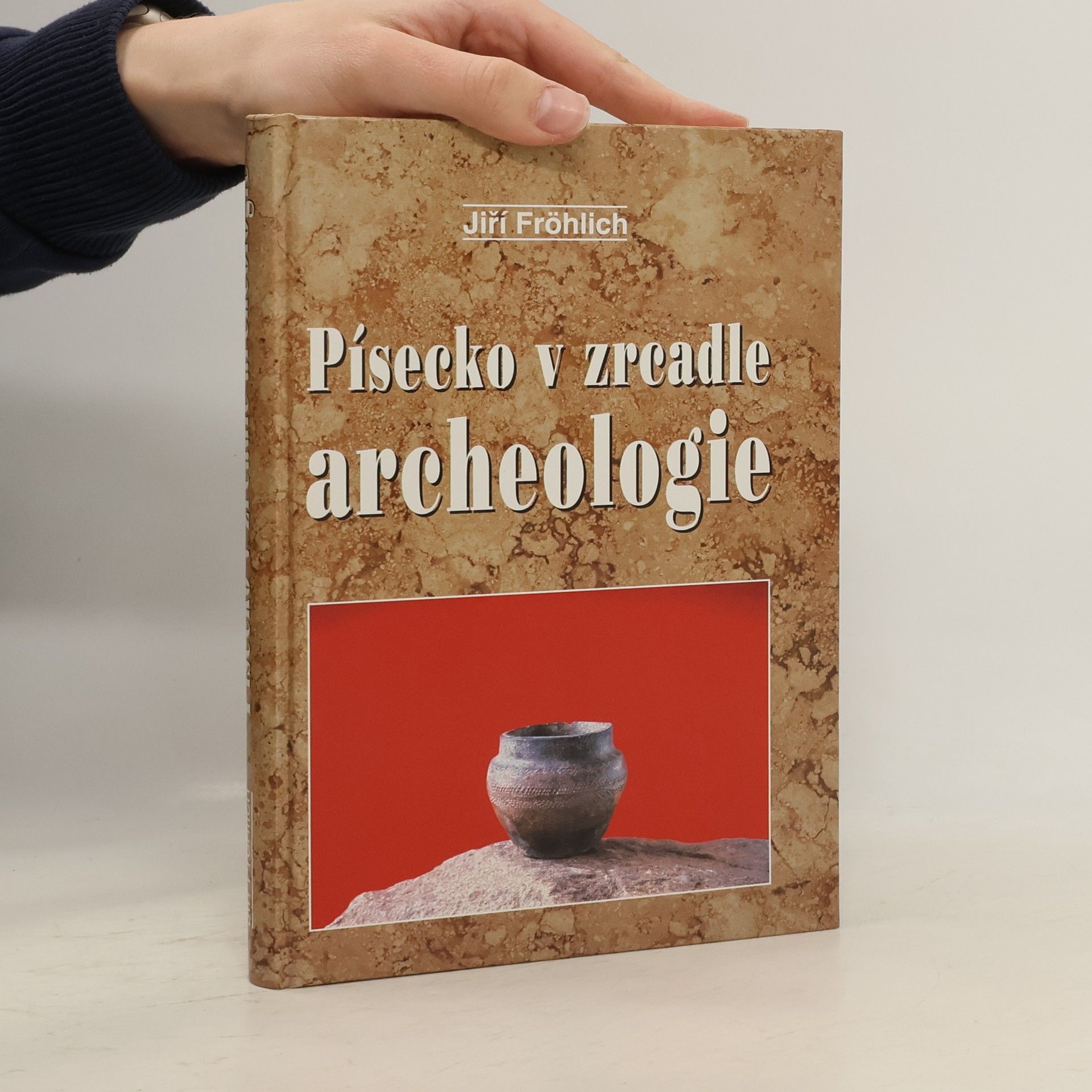 Jiří Fröhlich Písecko v zrcadle archeologie