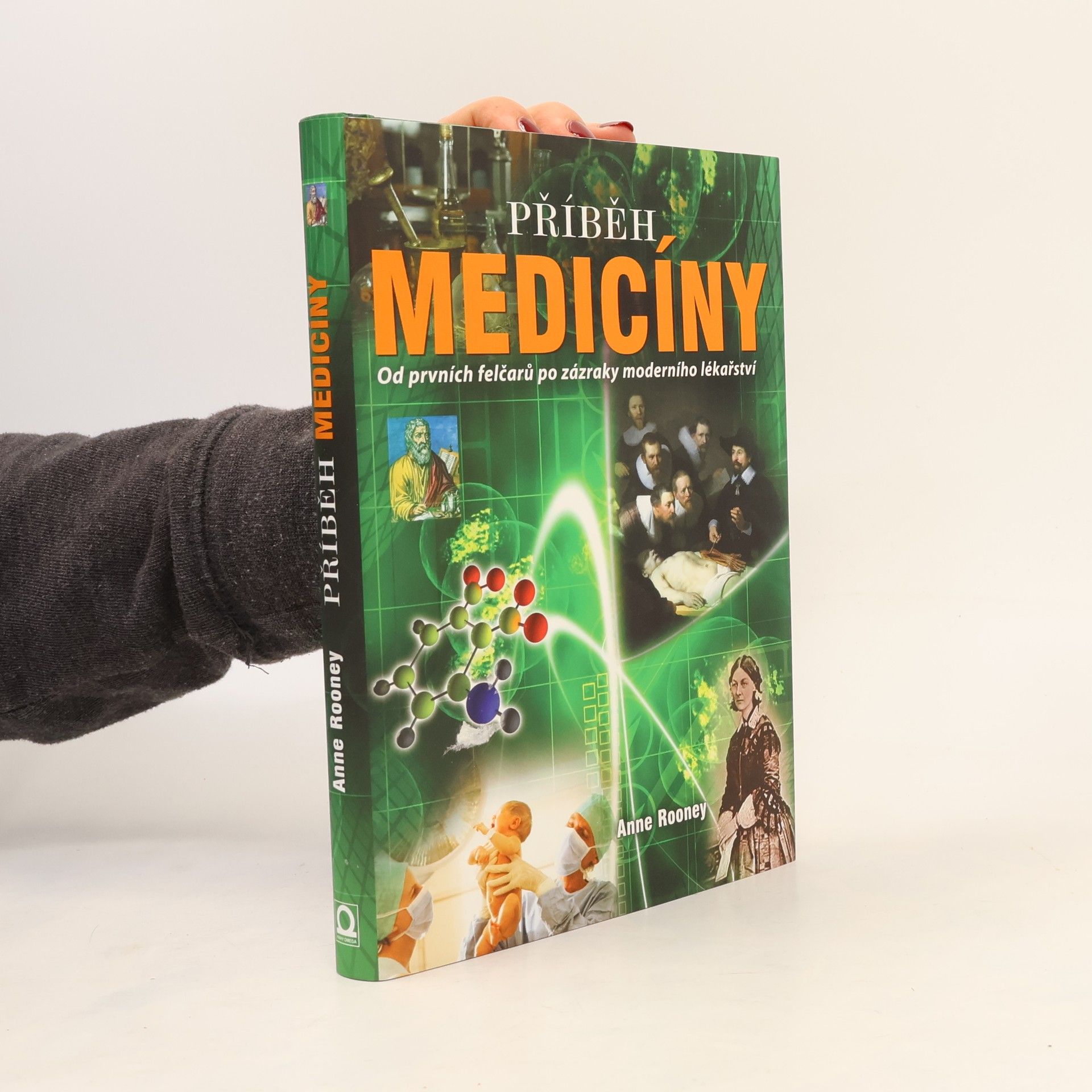 Anne Rooney Příběh medicíny