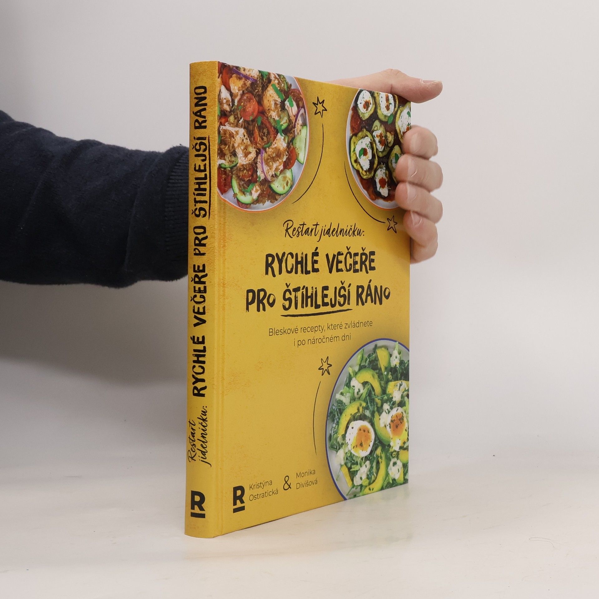 Kristýna Ostratická Restart jídelníčku. Rychlé večeře pro štíhlejší ráno