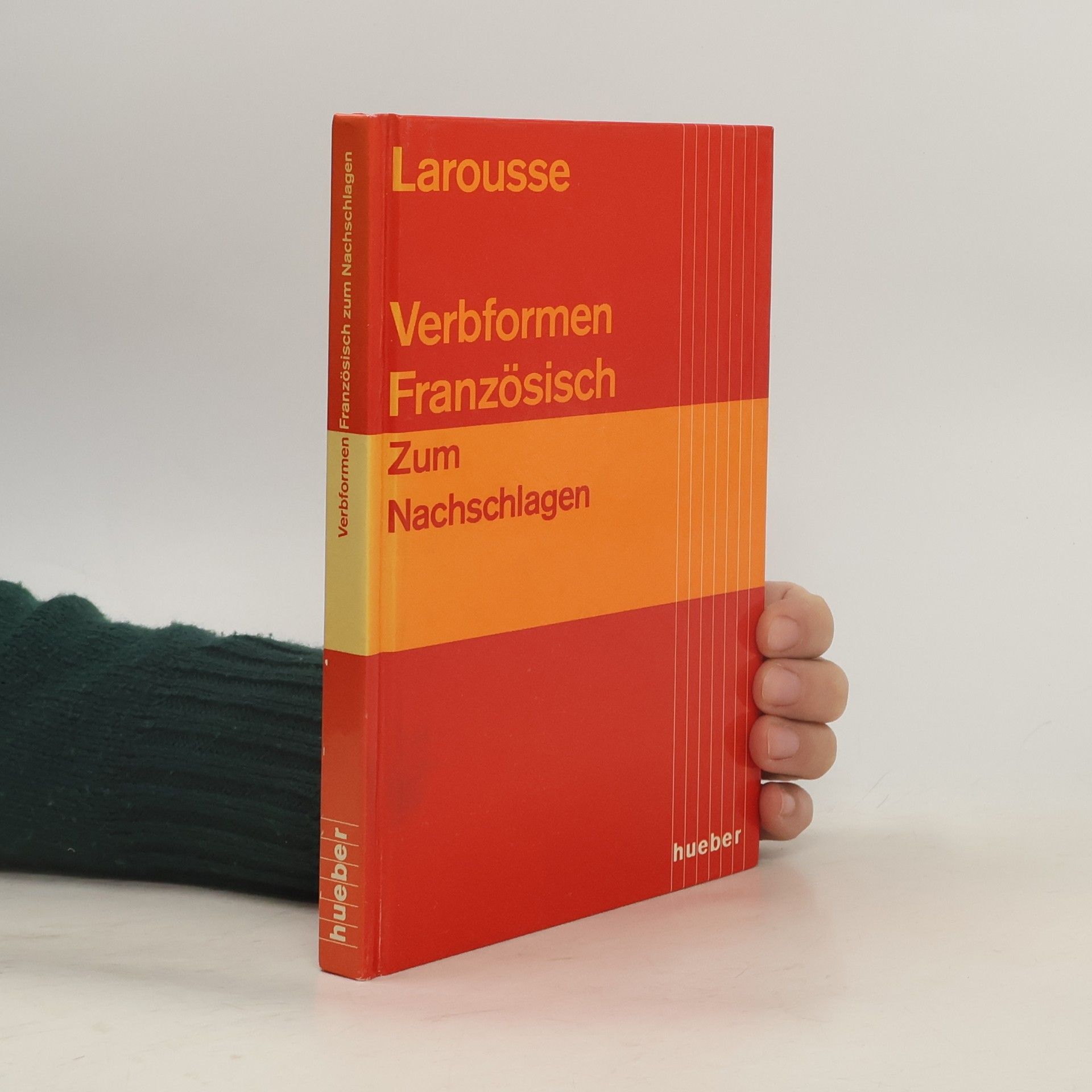 Autorenkollektiv Verbformen Französisch zum Nachschlagen