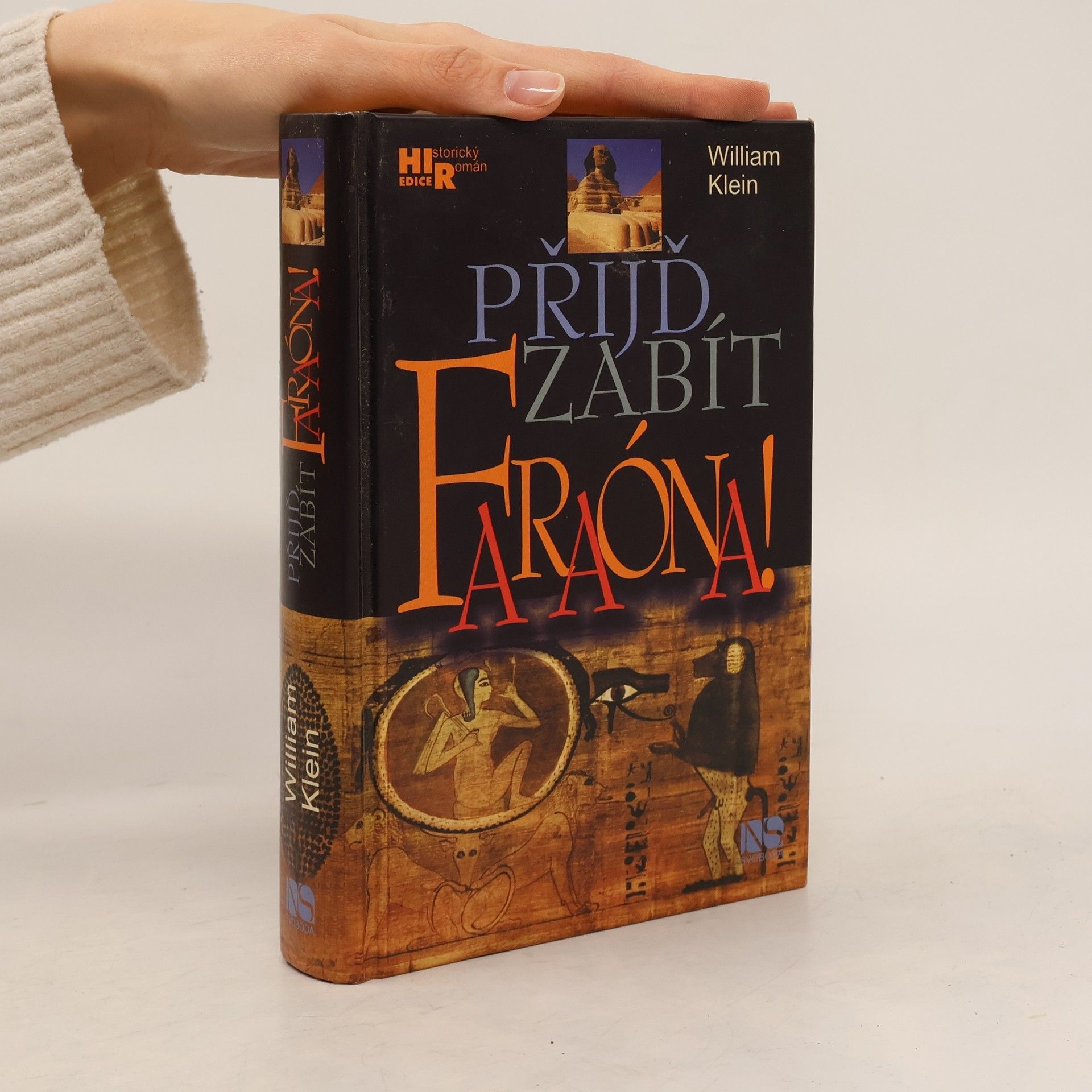 Přijď zabít faraóna!