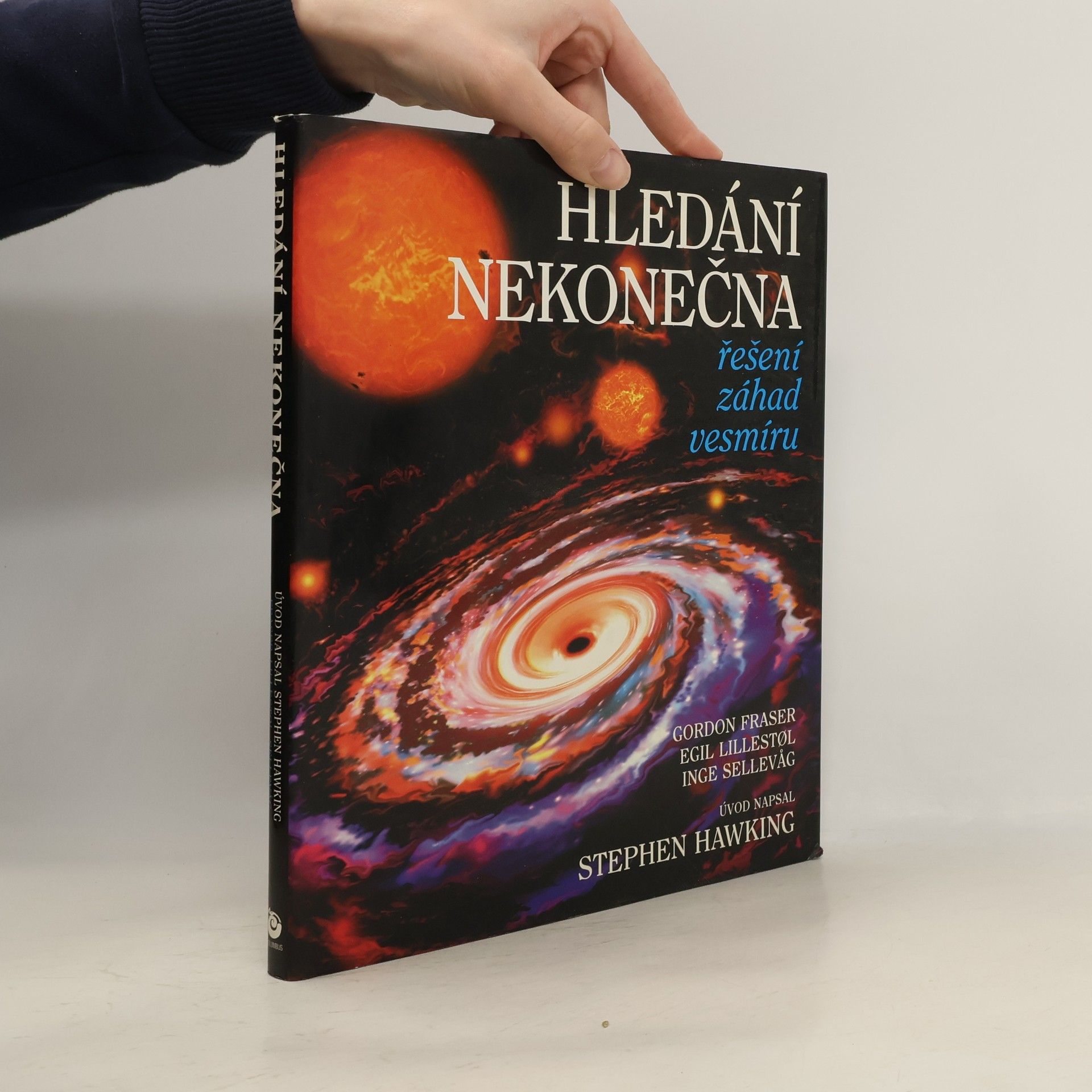 Egil Lillestøl Hledání nekonečna. Řešení záhad vesmíru