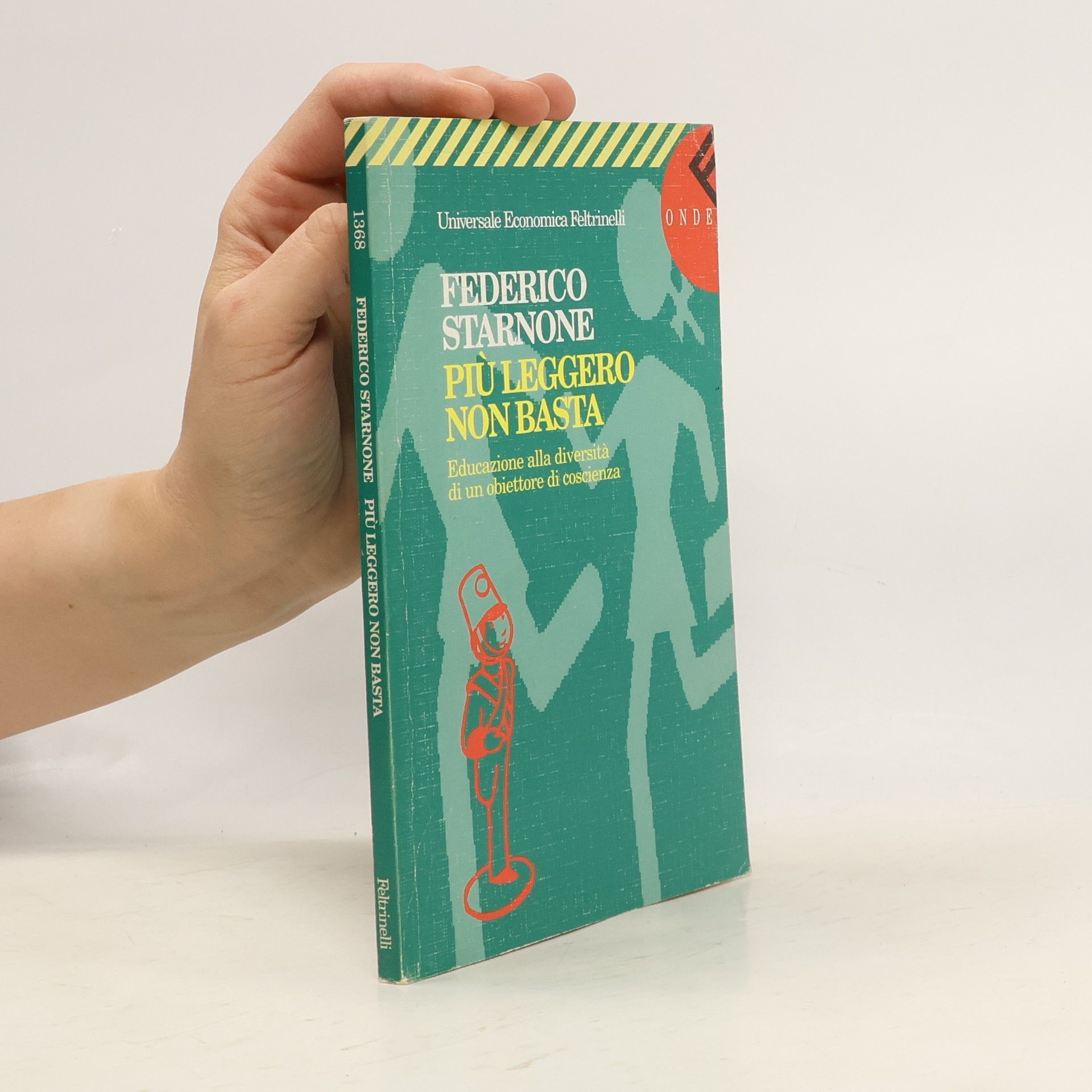 Federico Starnone Universale Economica - 1368: Più leggero non basta