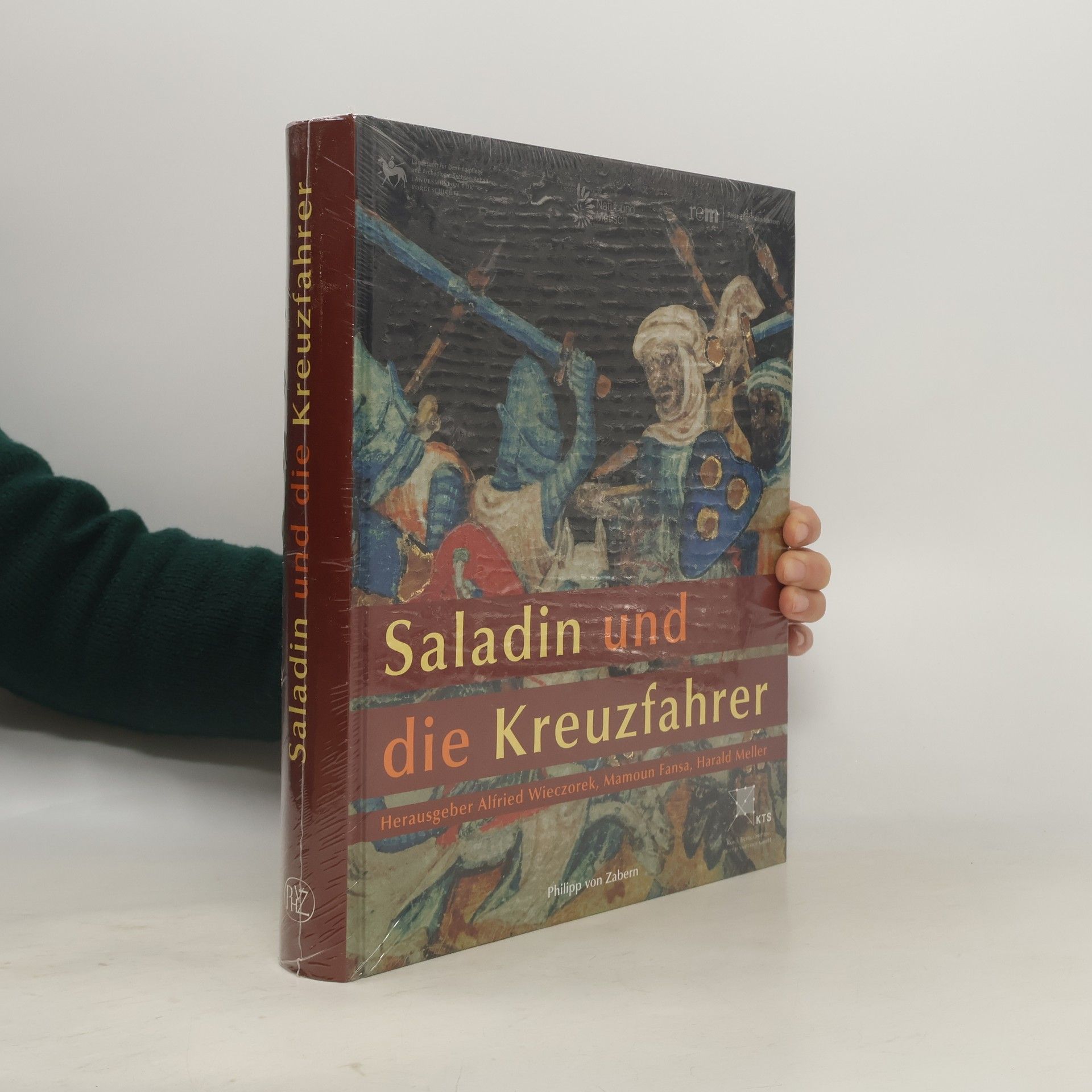 Alfried Wieczorek Saladin und die Kreuzfahrer