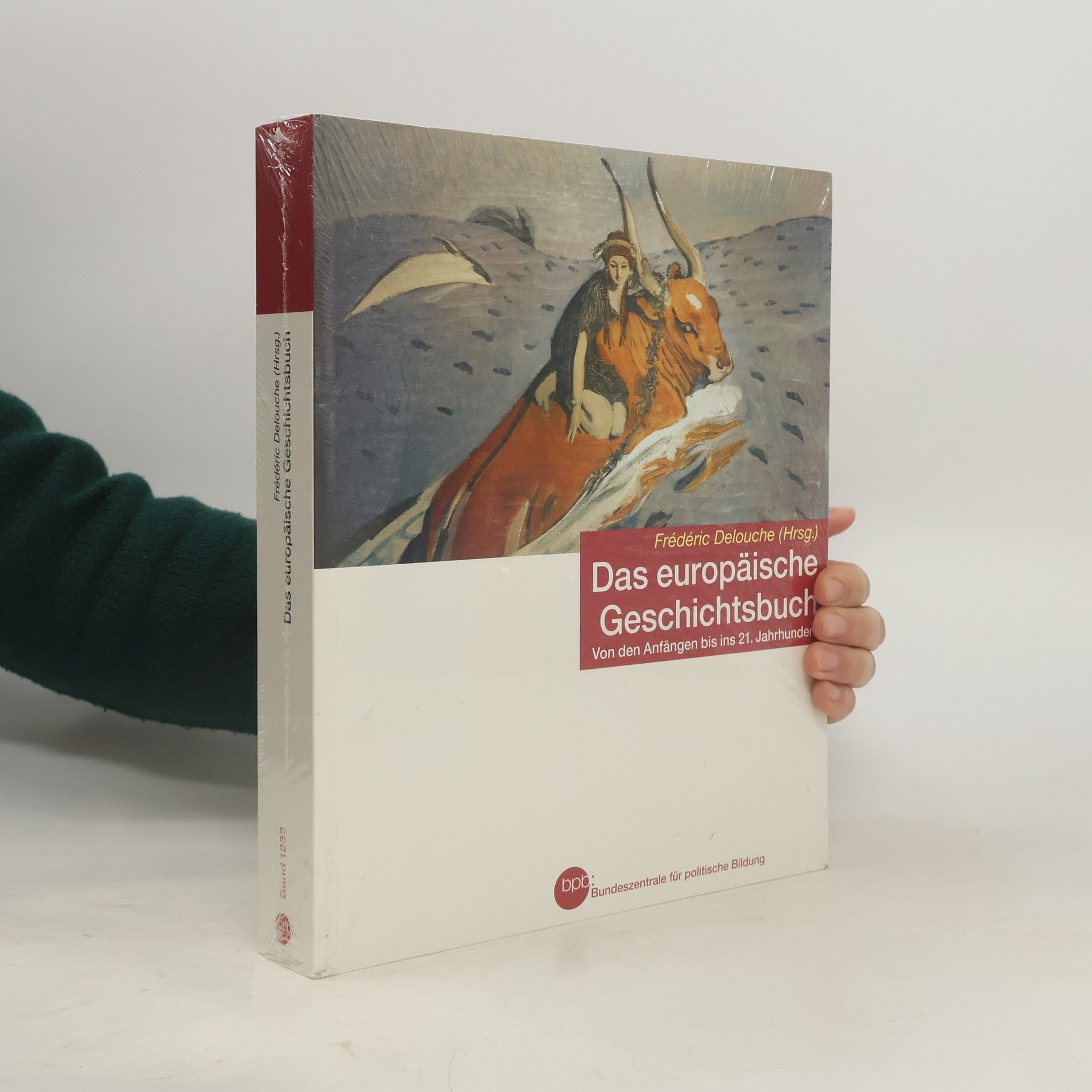 Frédéric Delouche Das europäische Geschichtsbuch