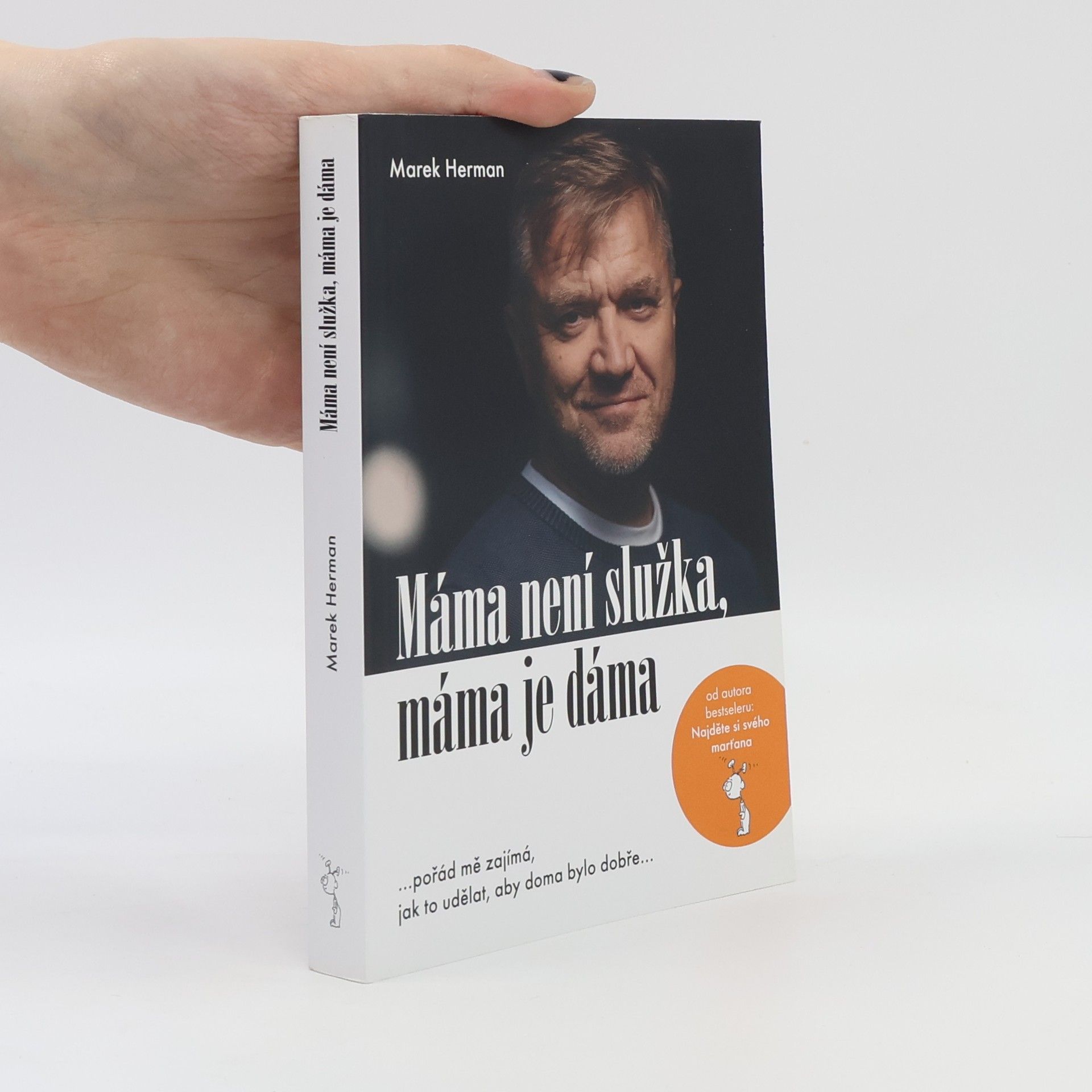 Marek Herman Máma není služka, máma je dáma
