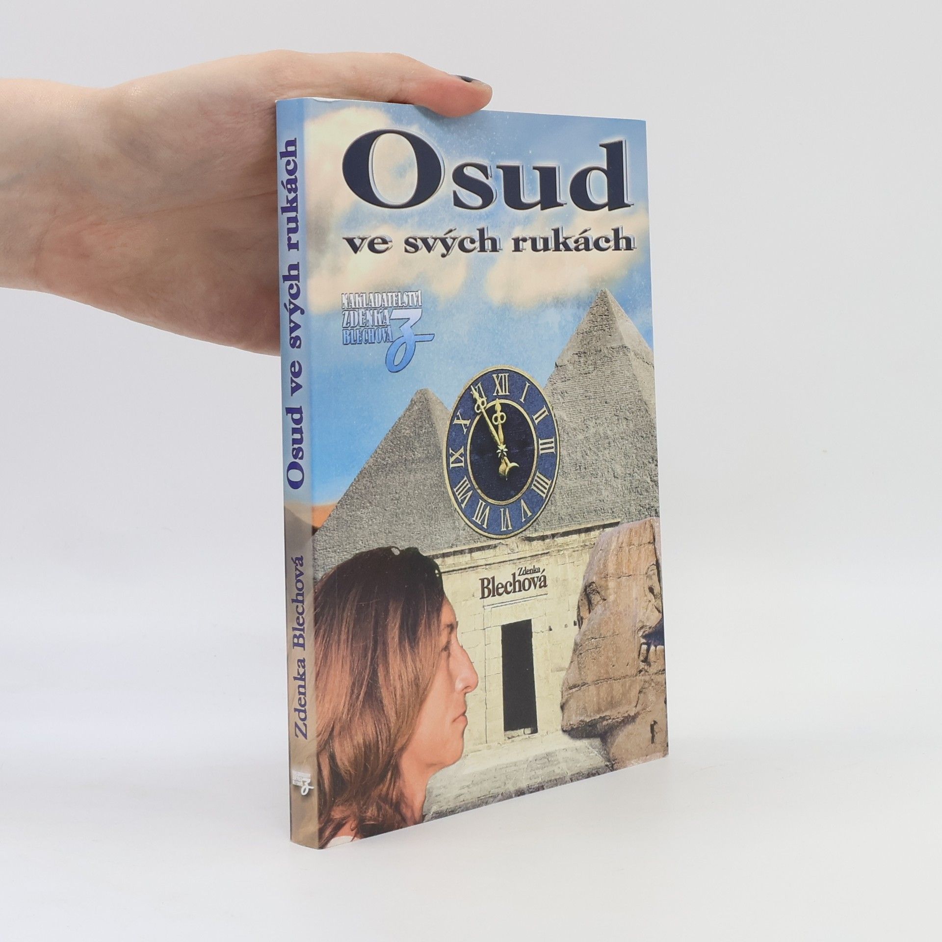 Zdenka Blechová Osud ve svých rukách