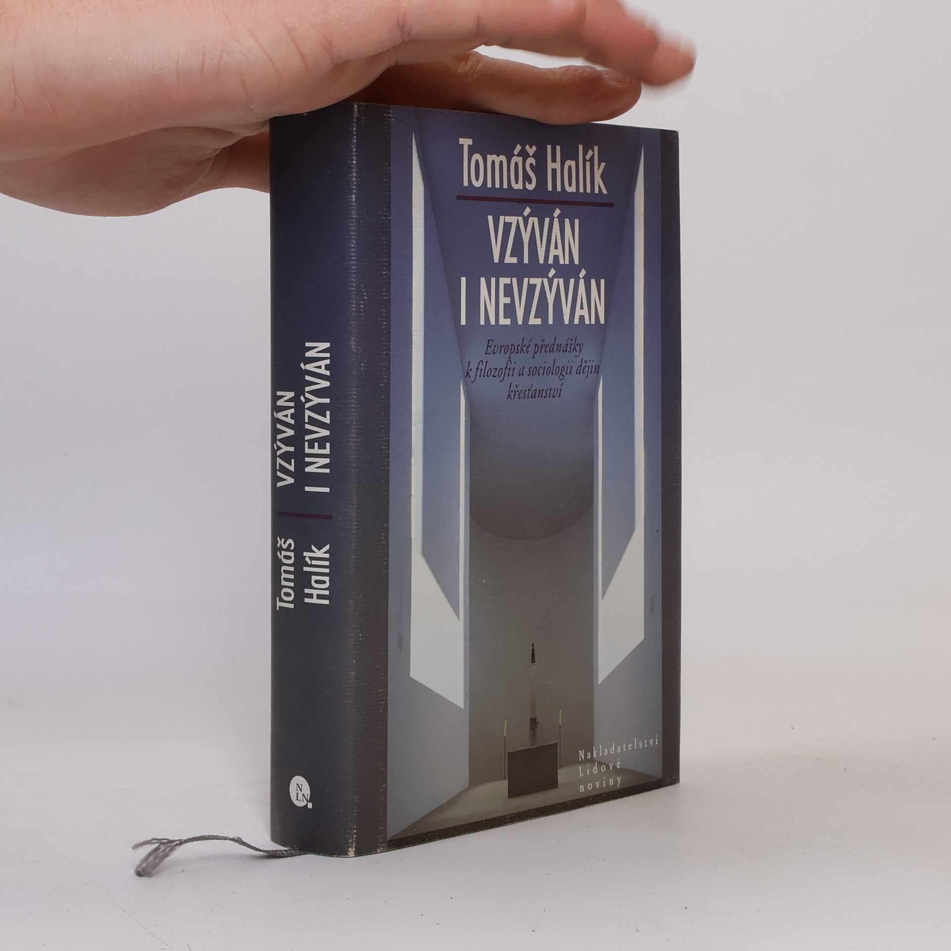 Tomáš Halík Vzýván i nevzýván: Evropské přednášky k filozofii a sociologii dějin křesťanství