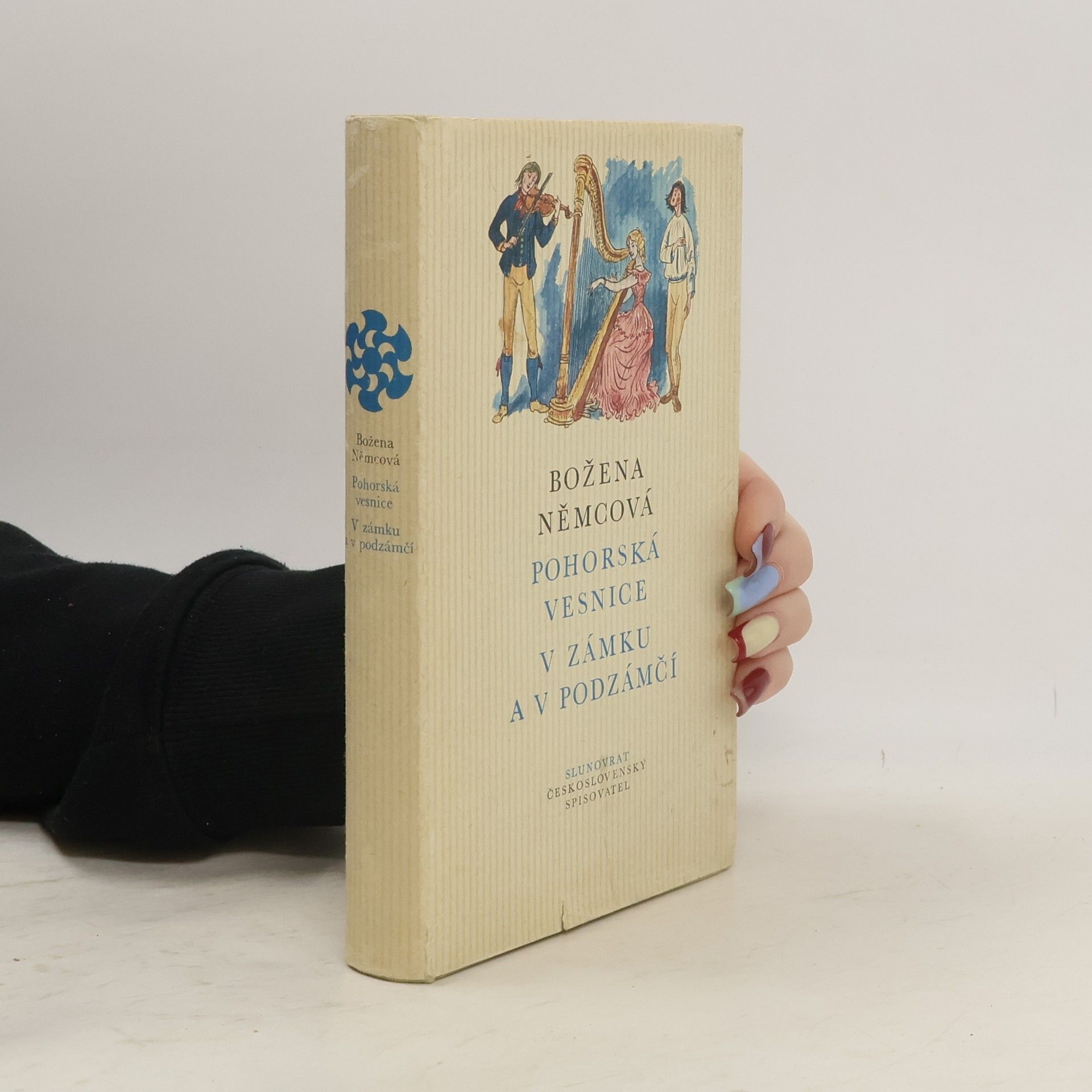 Božena Němcová Pohorská vesnice. V zámku a v podzámčí