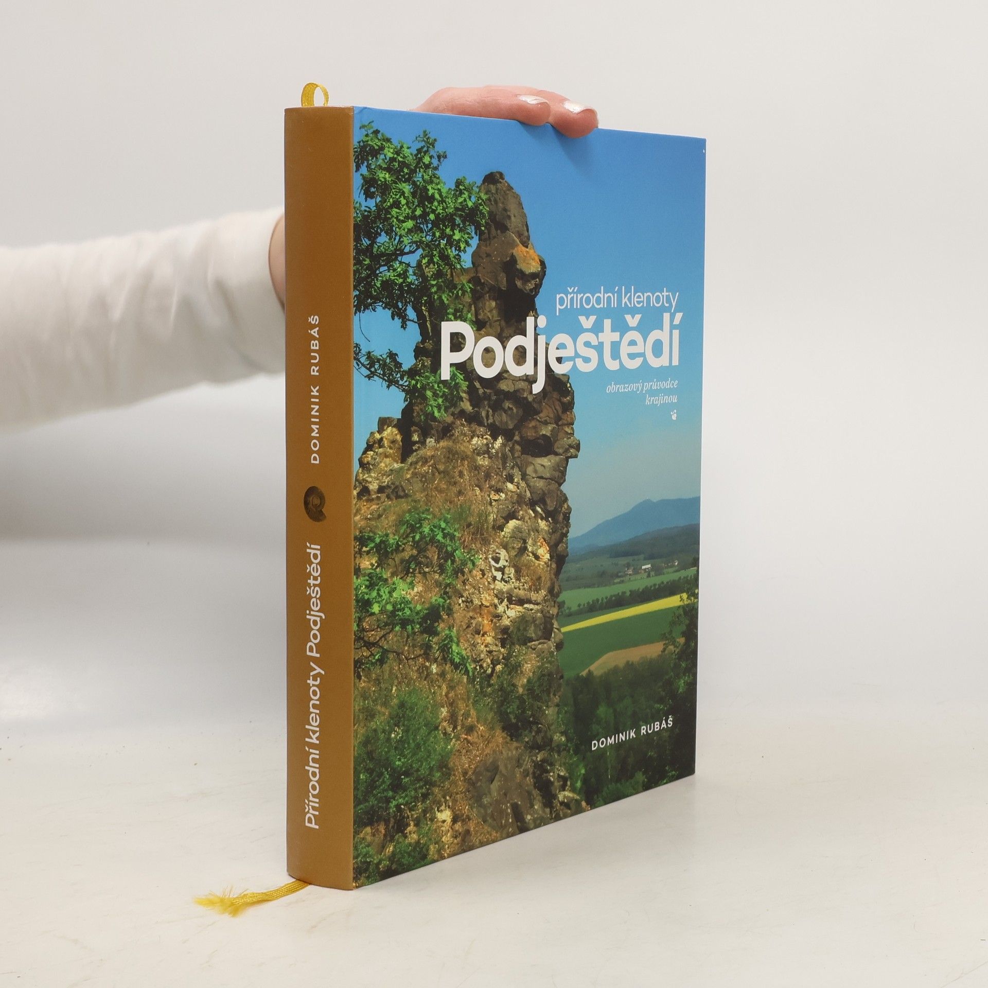 Dominik Rubáš Přírodní klenoty Podještědí