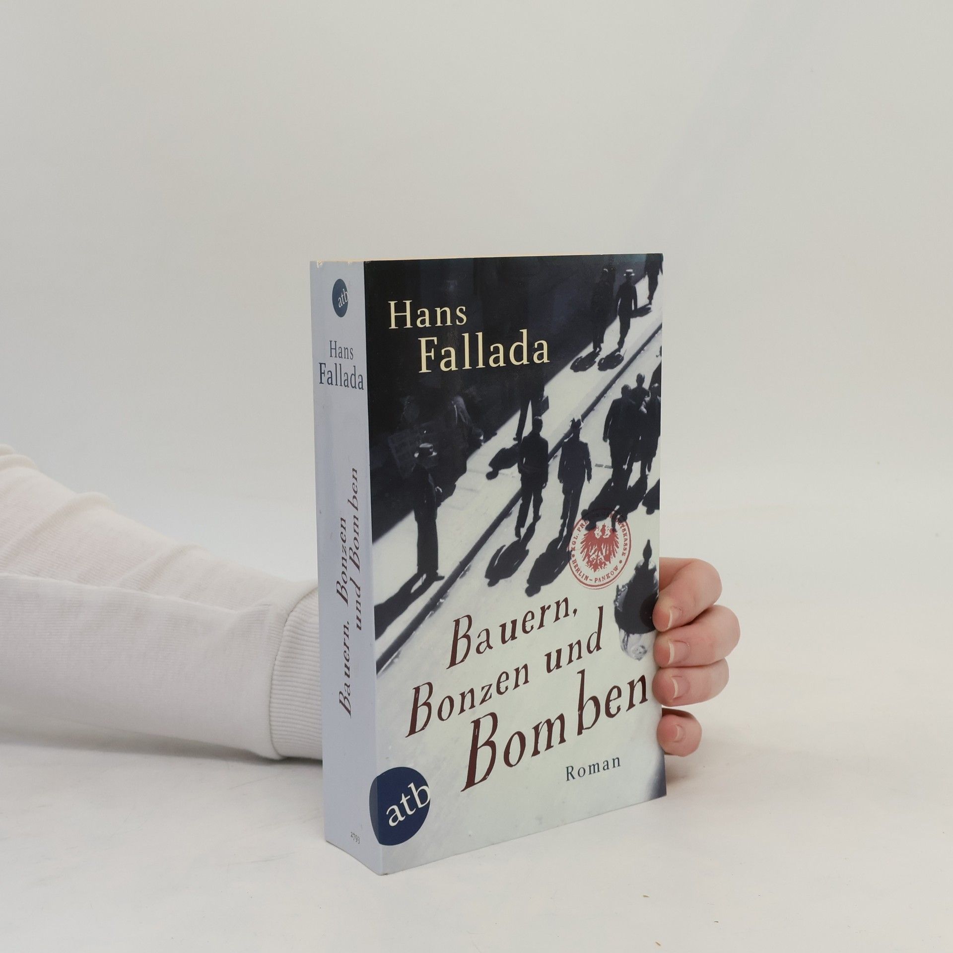 Hans Fallada Bauern, Bonzen und Bomben