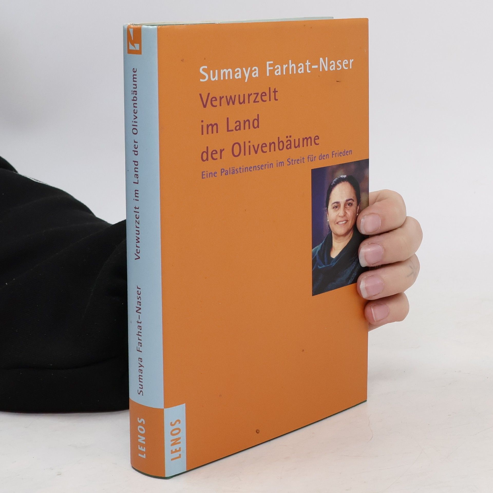 Sumaya Farhat Naser Verwurzelt im Land der Olivenbäume