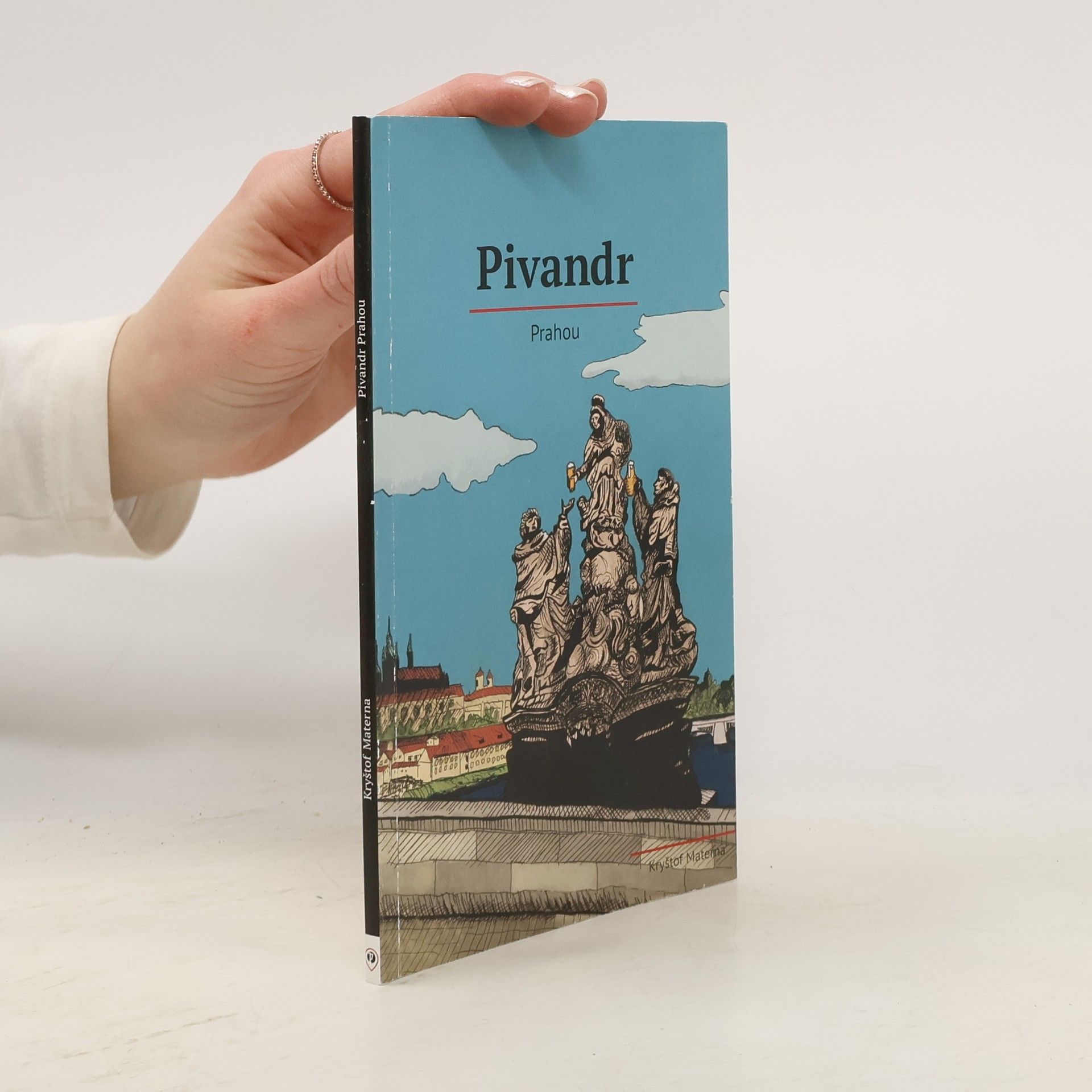 Materna Kryštof Pivandr: Prahou