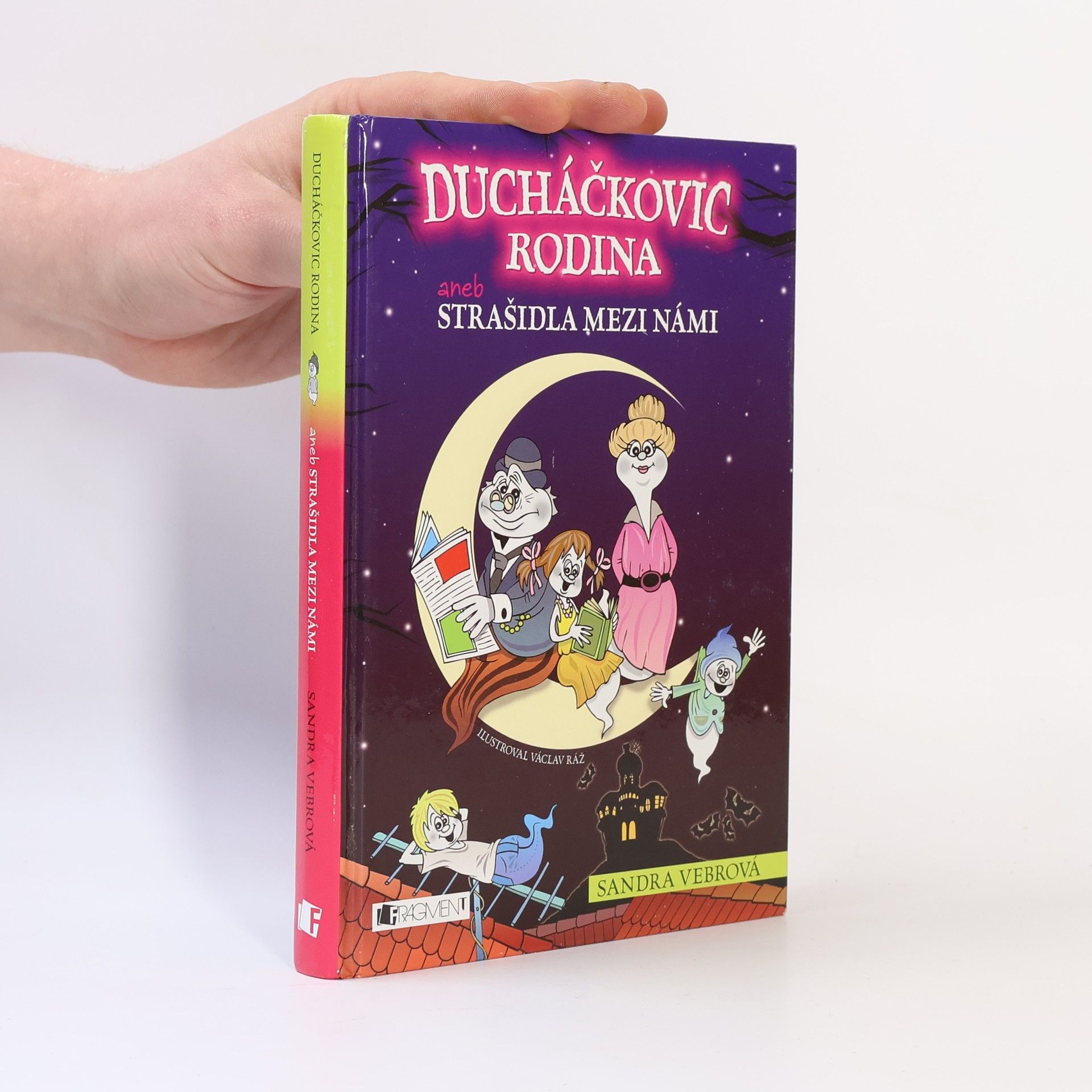 Ducháčkovic rodina aneb, strašidla mezi námi